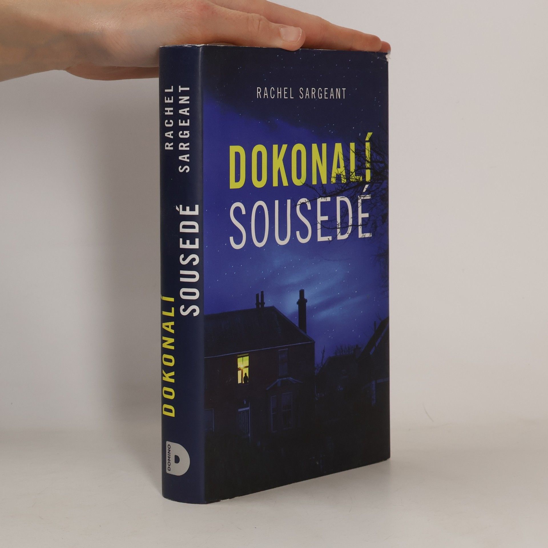 Rachel Sargeant Dokonalí sousedé