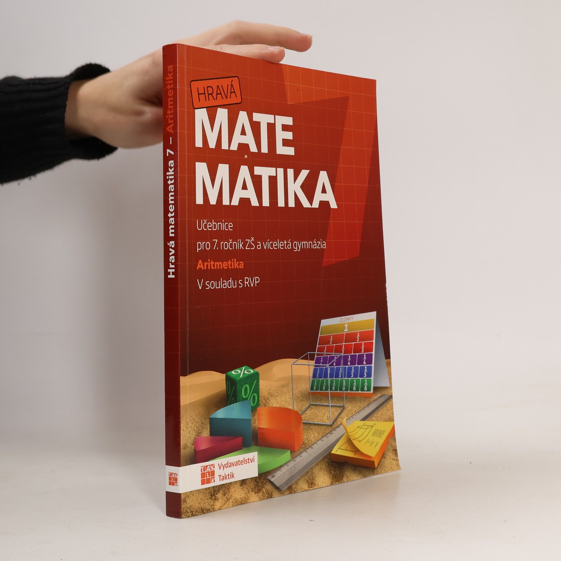 Kolektív autorov Hravá matematika 7 : učebnice pro 7. ročník ZŠ a víceletá gymnázia