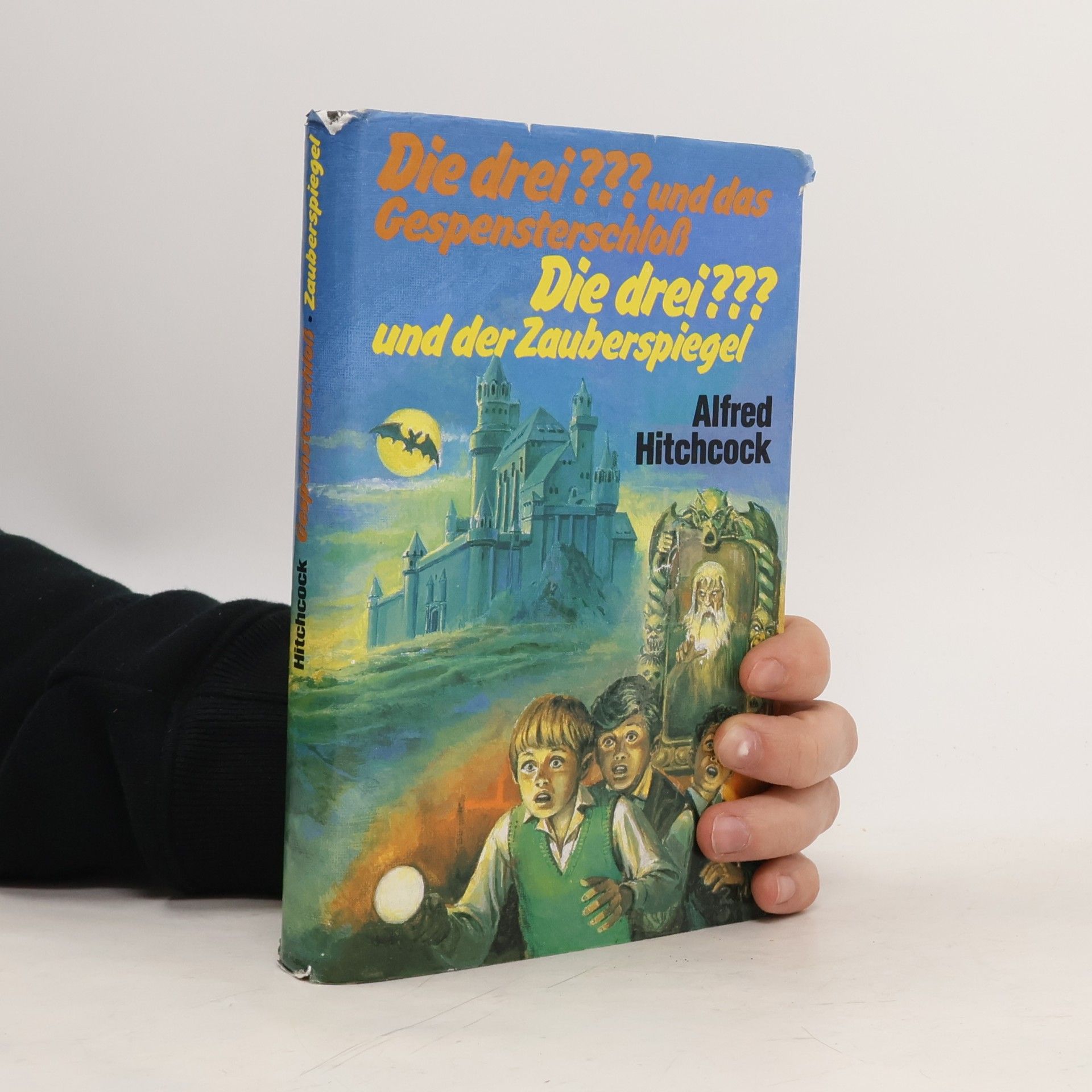 Alfred Hitchcock Die drei??? und das Gespensterschloß. Die Drei??? und der Zauberspiegel