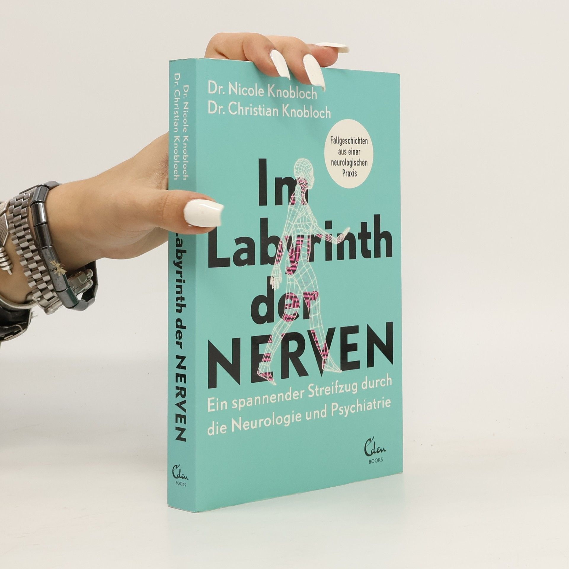 Im Labyrinth der Nerven