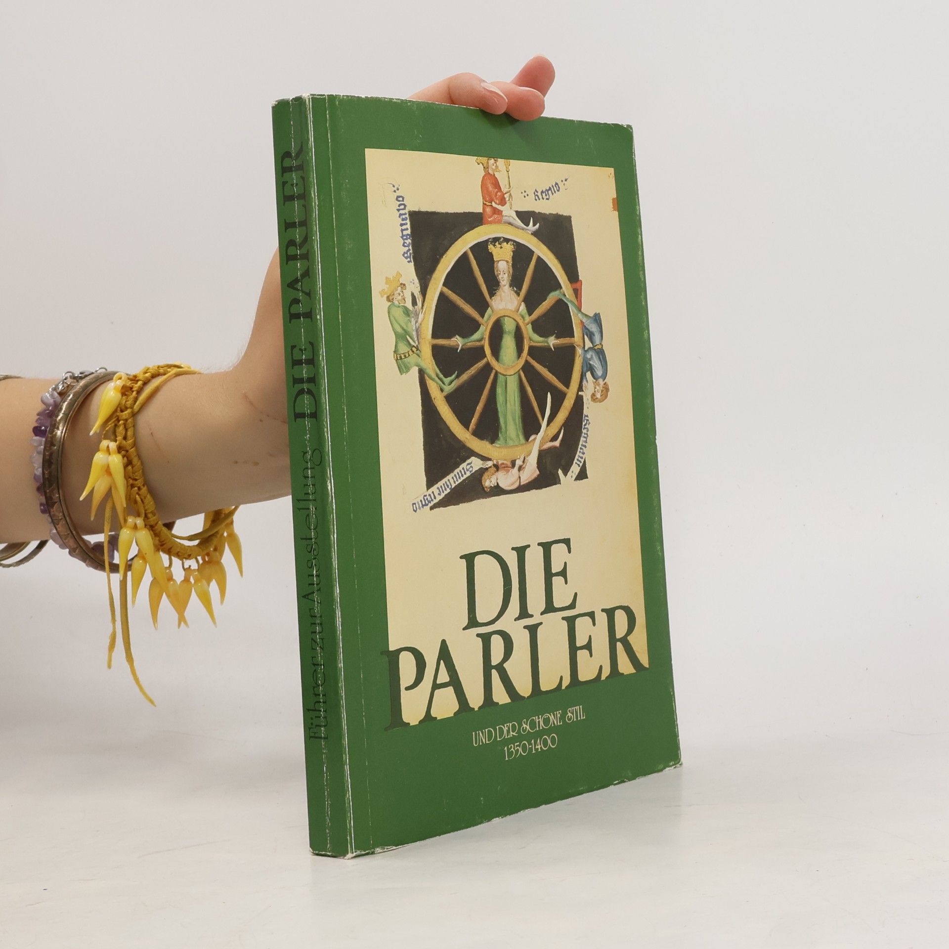 Autorenkollektiv Die Parler und der schöne Stil 1350-1400