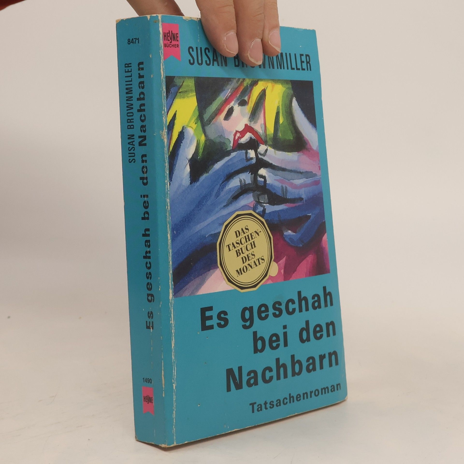 Susan Brownmiller Es geschah bei den Nachbarn