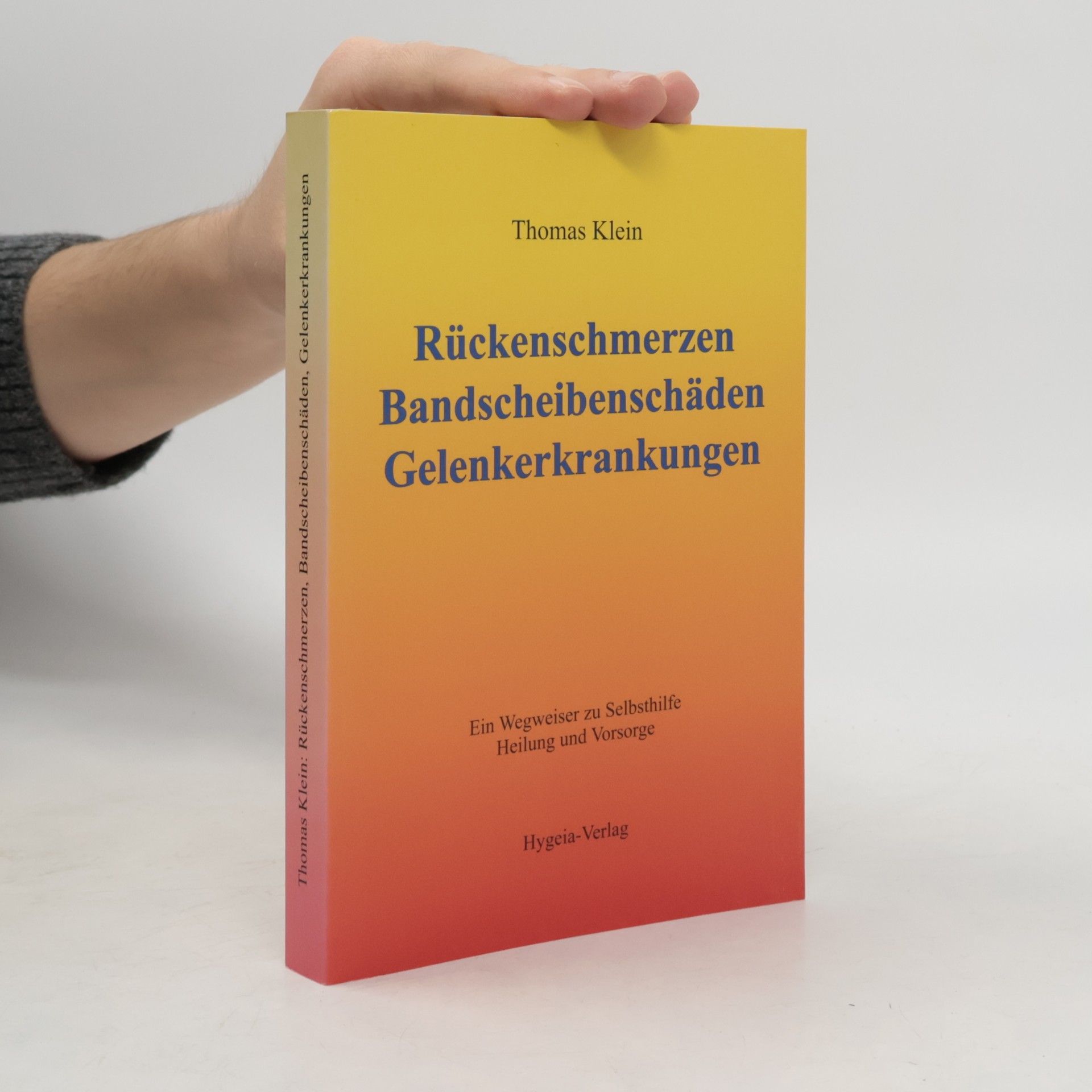 Rückenschmerzen, Bandscheibenschäden, Gelenkerkrankungen