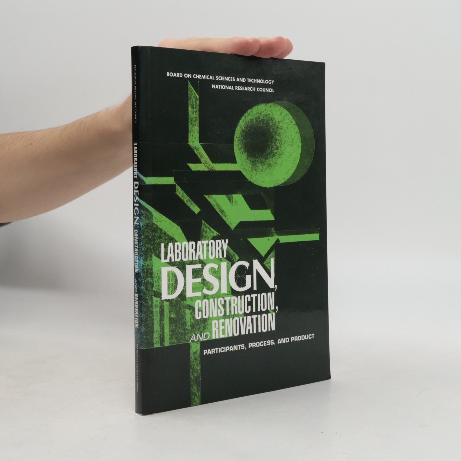 Laboratory Design, Construction, and Renovation