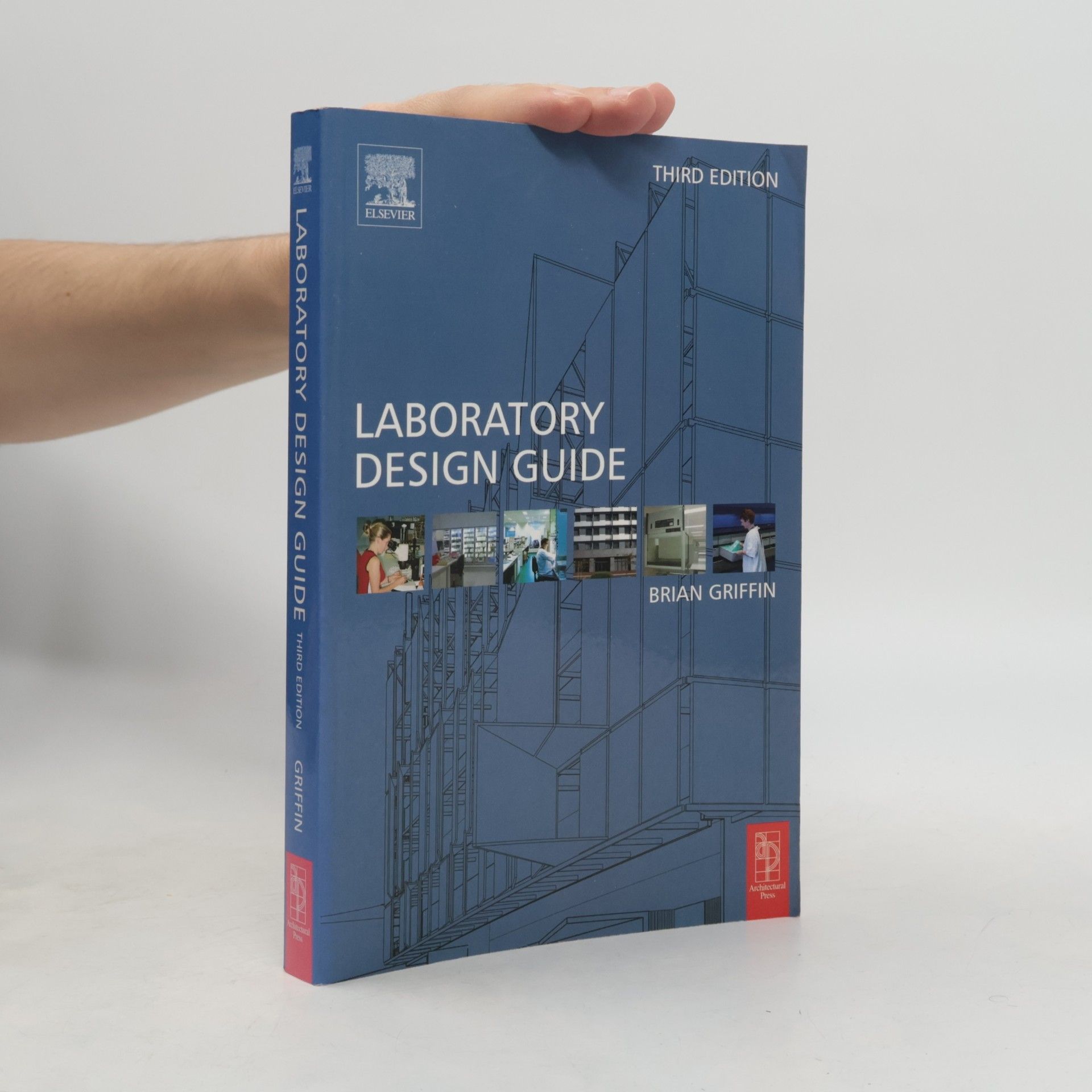 Brian Griffin Laboratory Design Guide - Third Edition