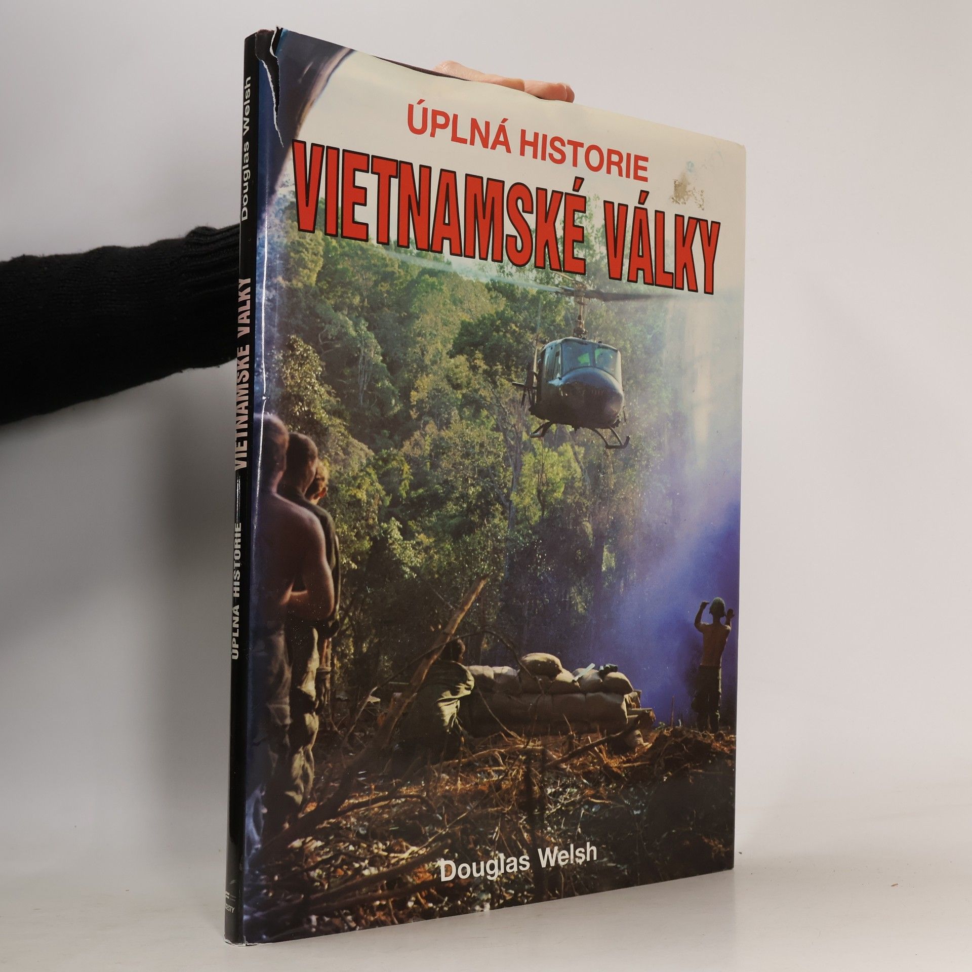 Petr Linda Úplná historie vietnamské války