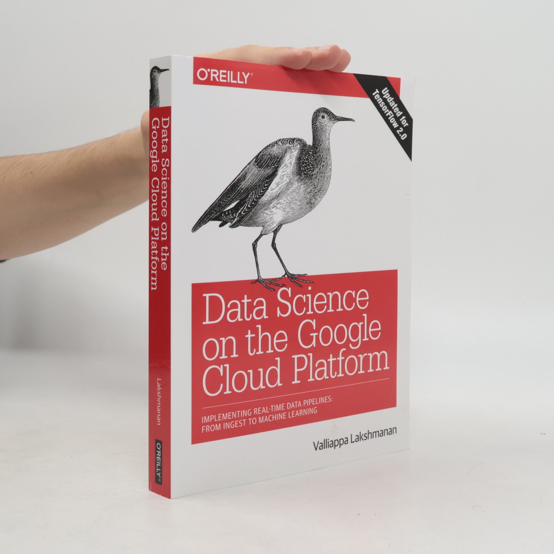 Valliappa Lakshmanan Data Science on the Google Cloud Platform