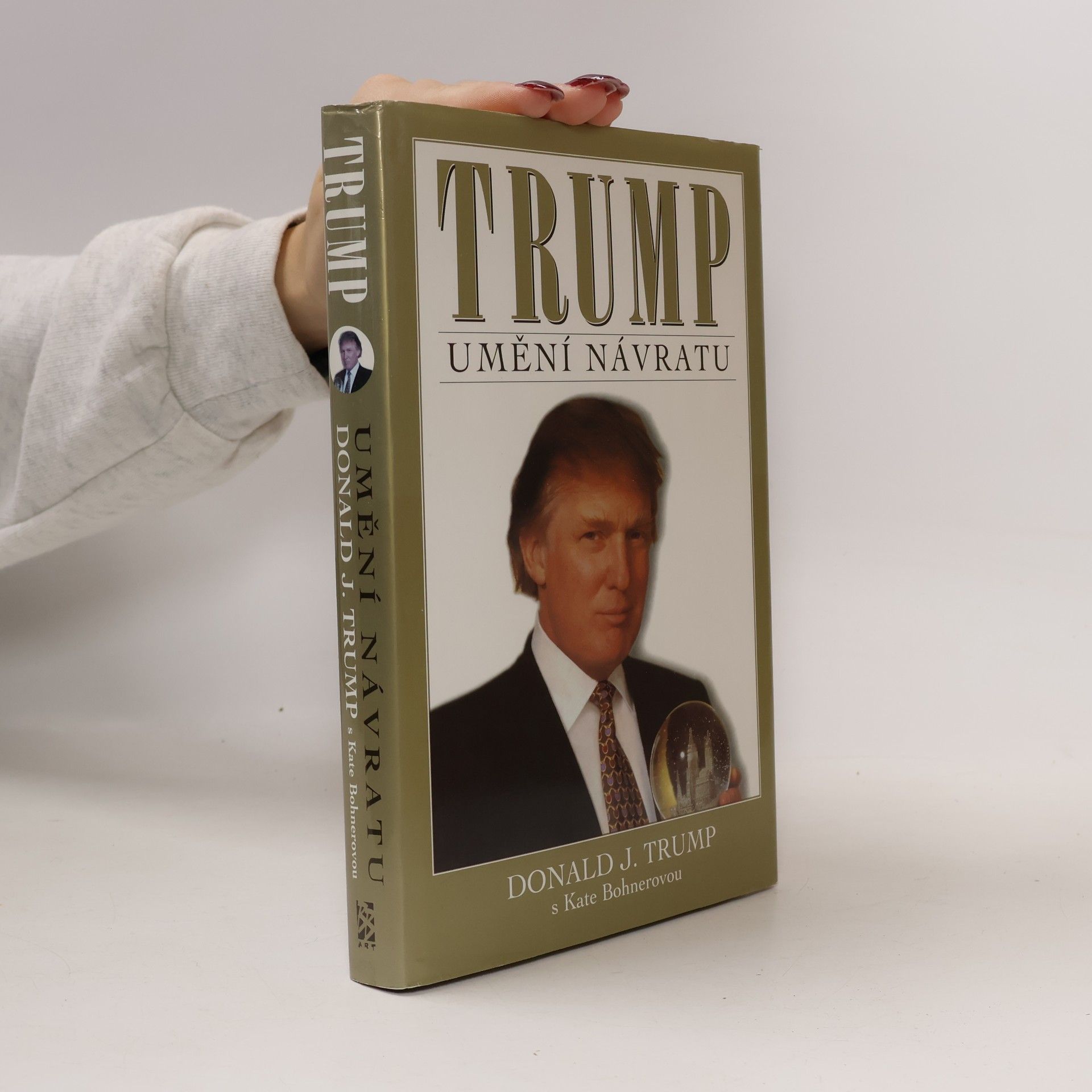Kate Bohner Donald Trump Trump: Umění návratu