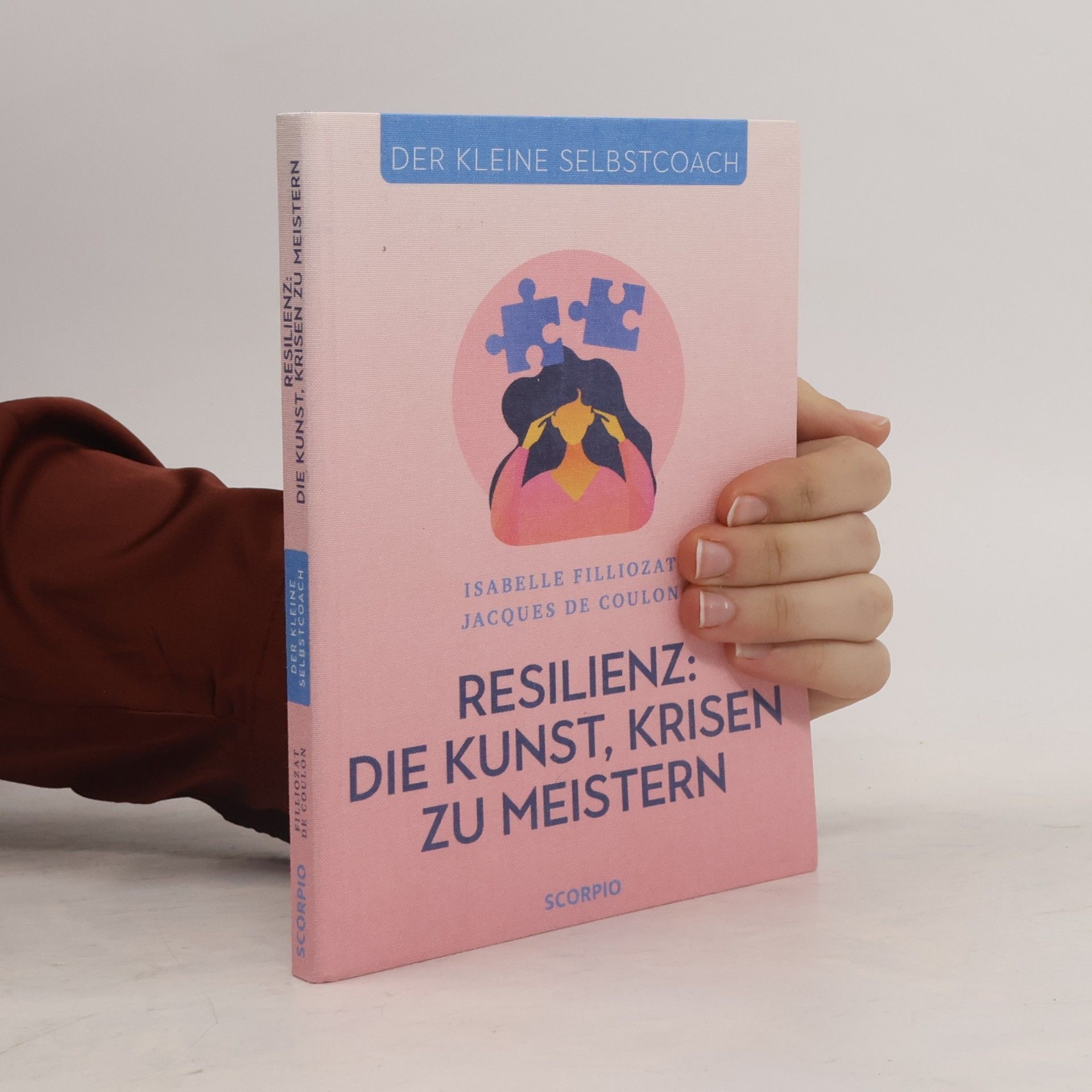 Resilienz: Die Kunst, Krisen zu meistern