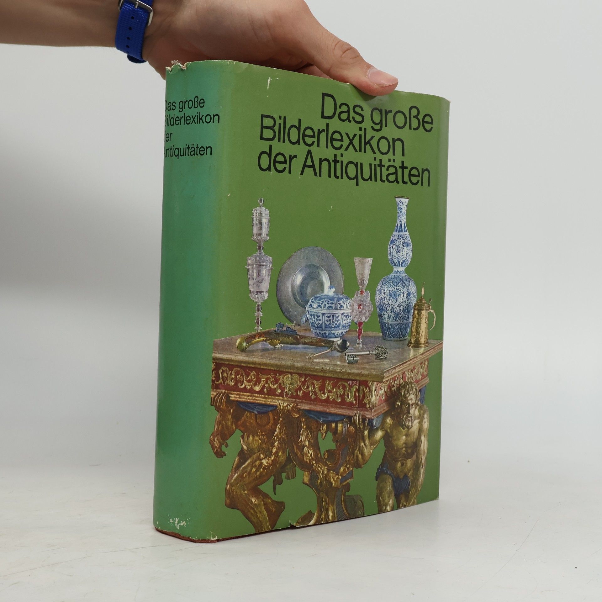Various authors Das große Bilderlexikon der Antiquitäten