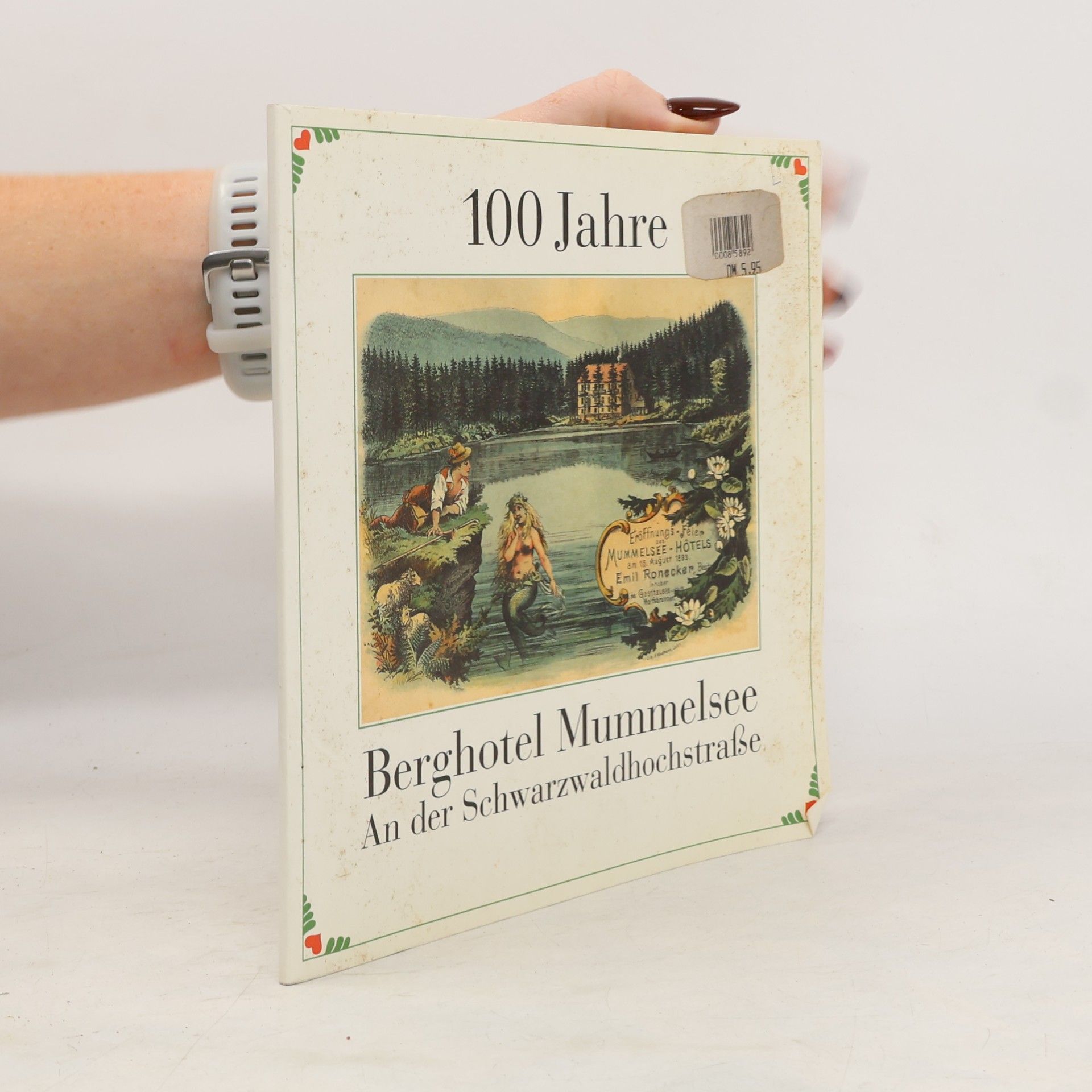 kolektiv 100 Jahre Berghotel Mummelsee