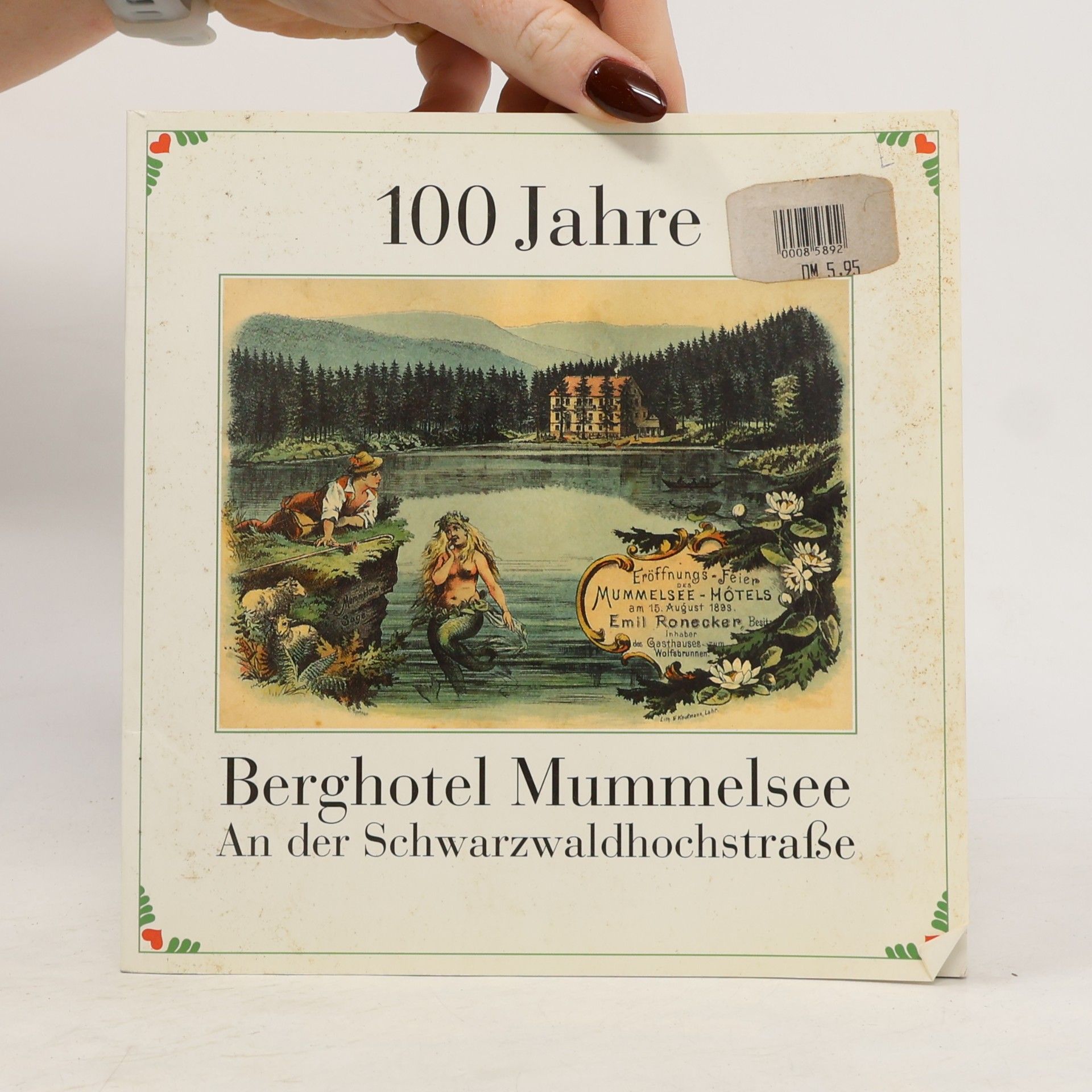 kolektiv 100 Jahre Berghotel Mummelsee