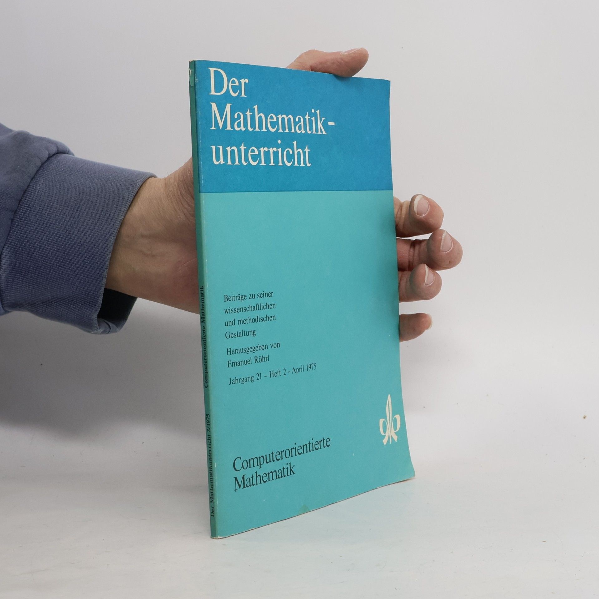 Emanuel Röhrl Computerorientierte Mathematik 2/1975