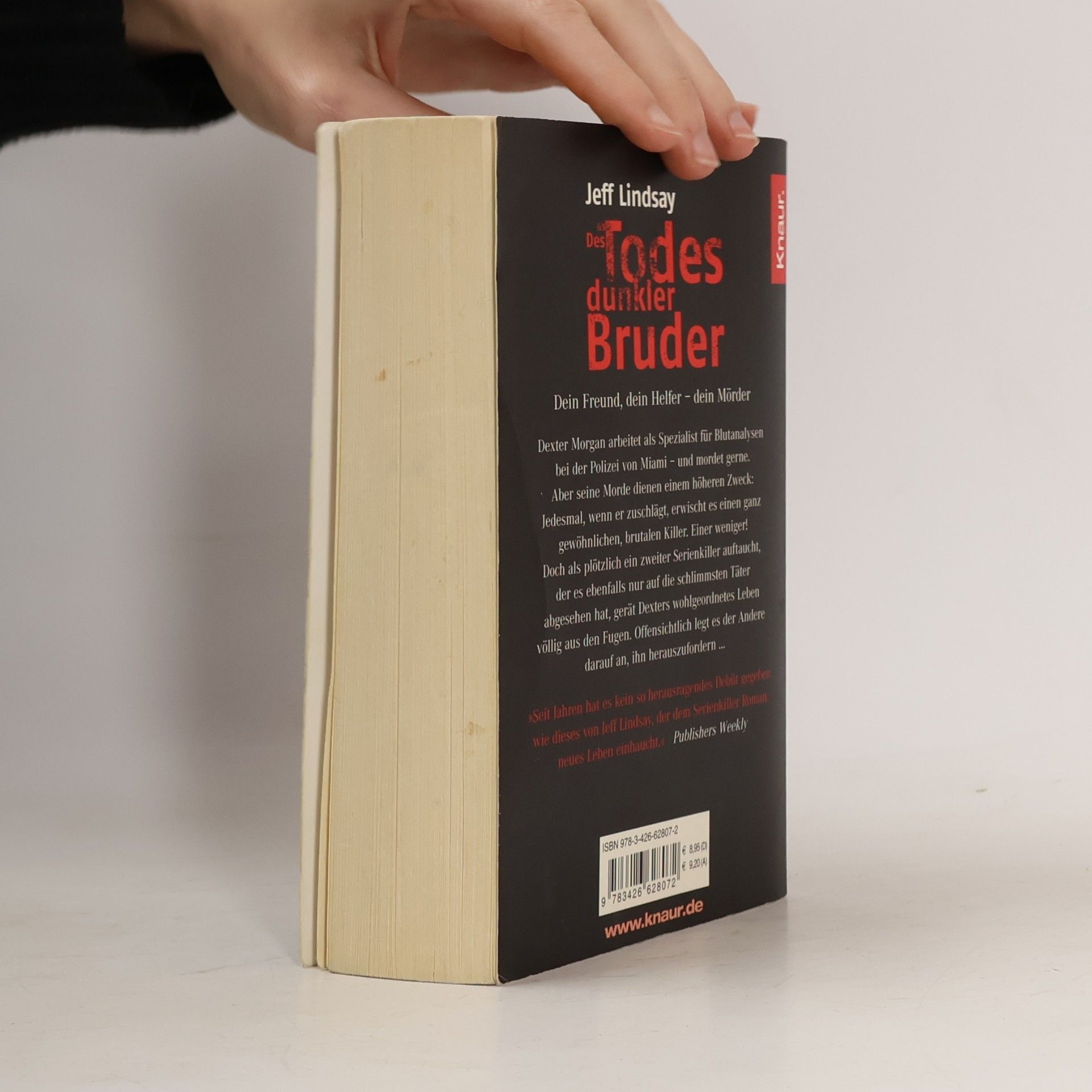 Jeff Lindsay Des Todes dunkler Bruder