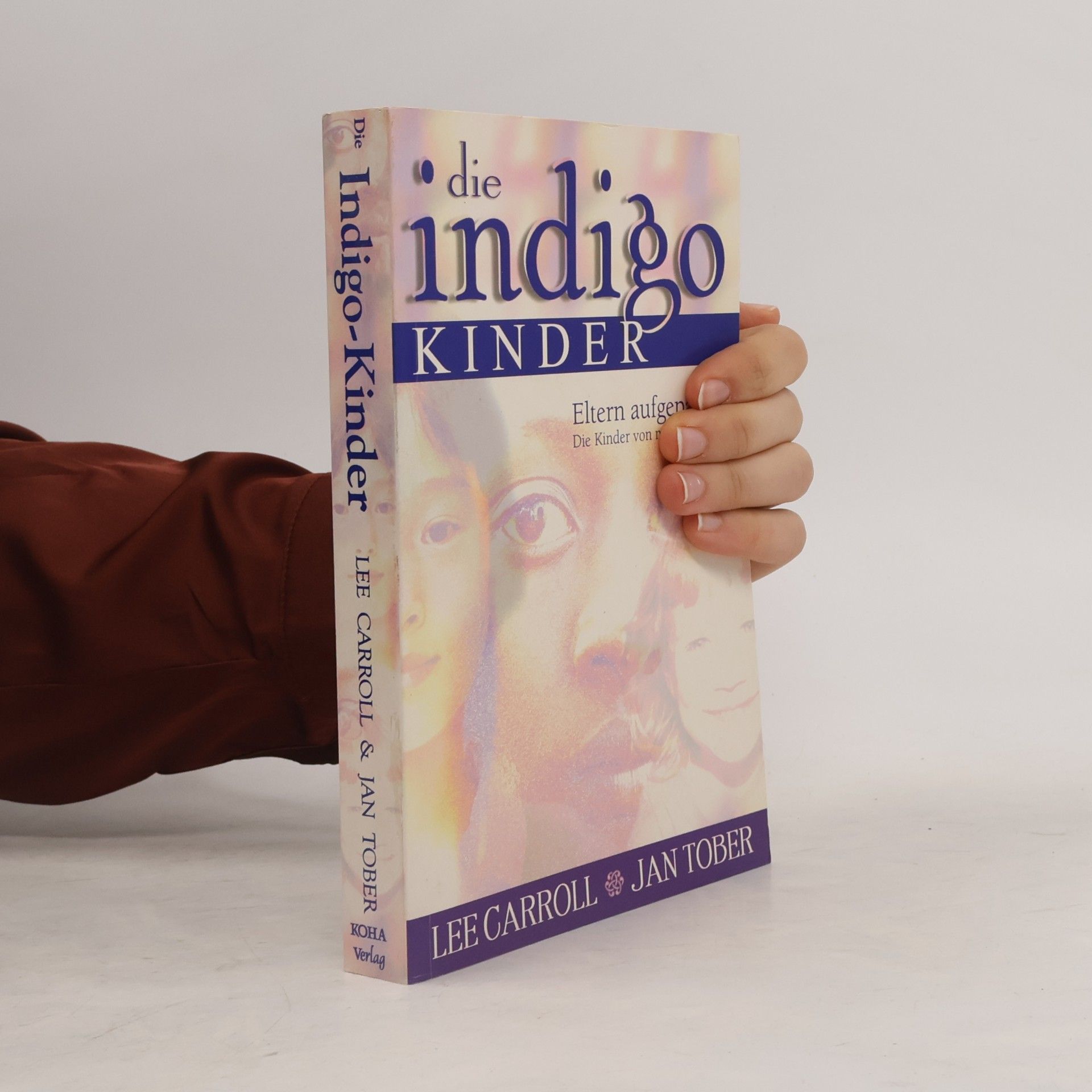 Die Indigo-Kinder