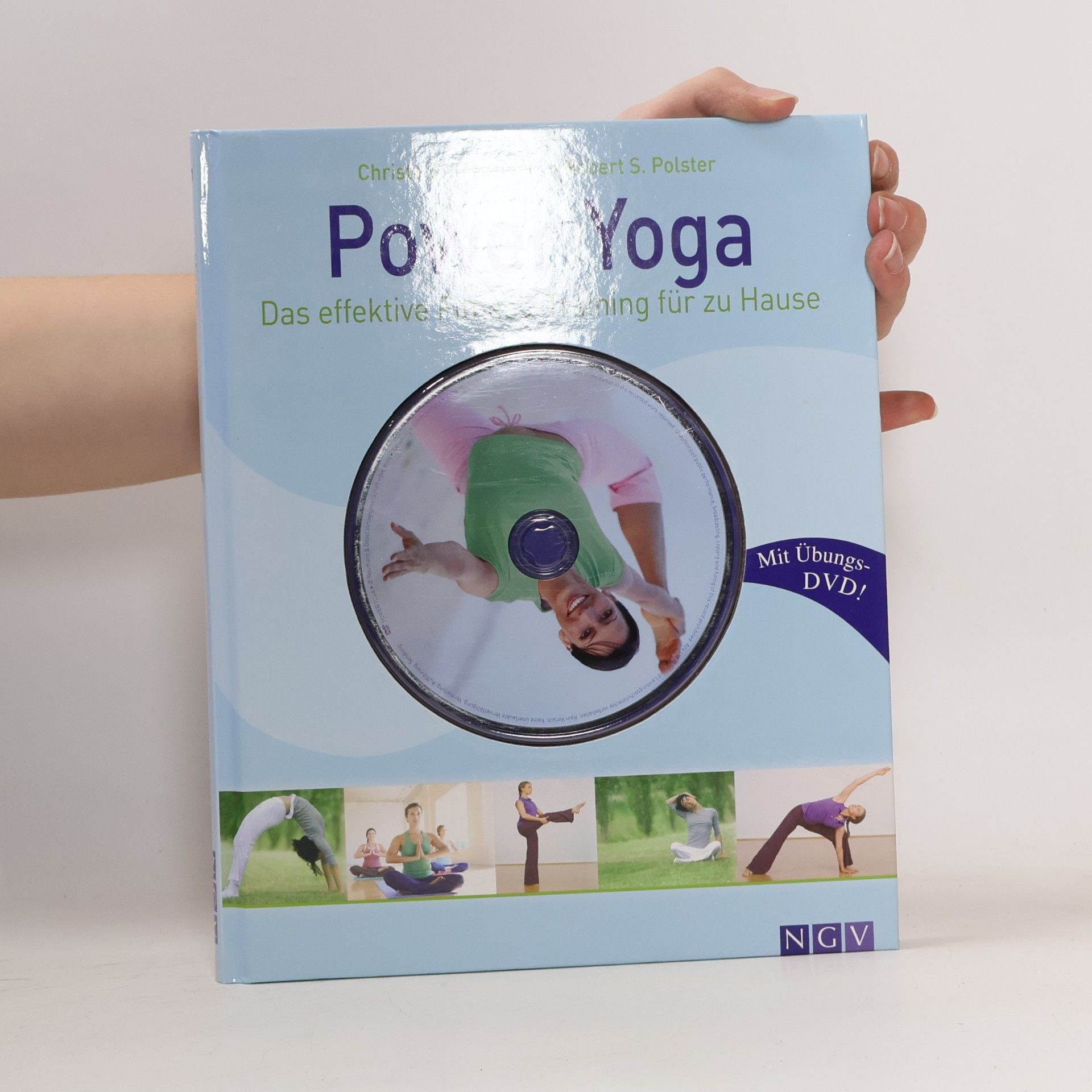 Christa G. Traczinski Power Yoga. Das effektive Fitness-Training für zu Hause