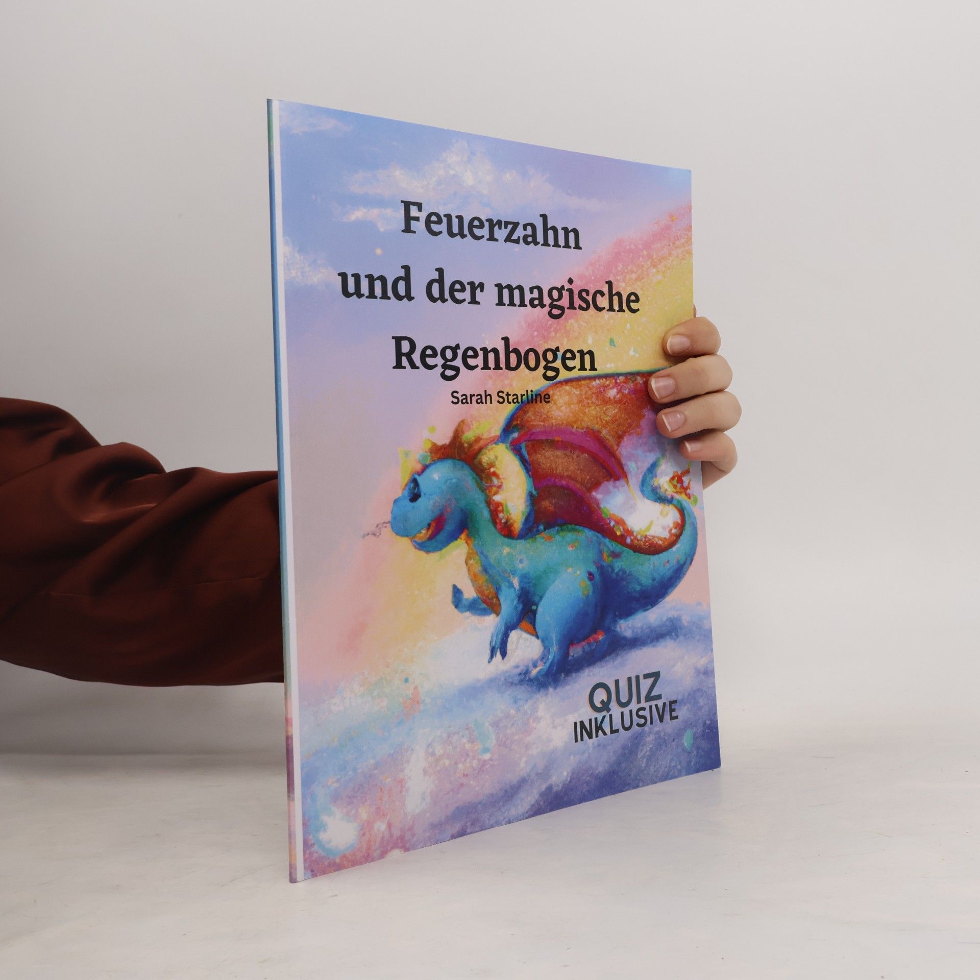 Feuerzahn und der magische Regenbogen