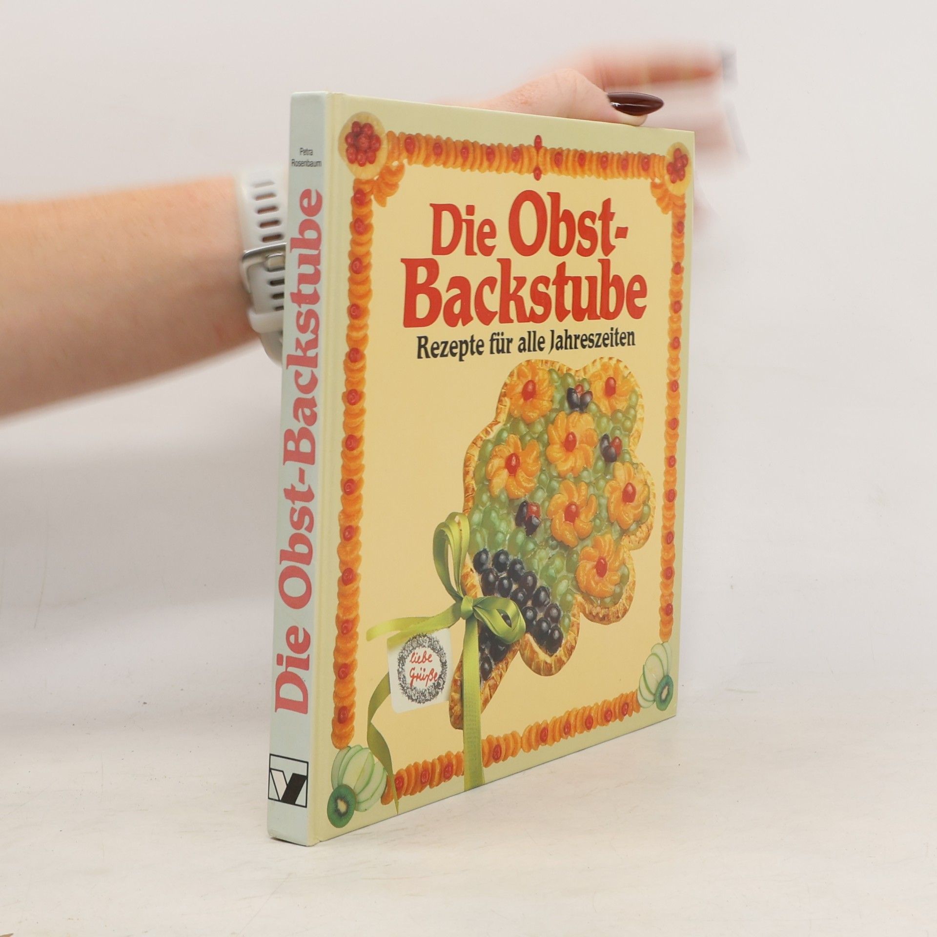Autorenkollektiv Die Obst-Backstube