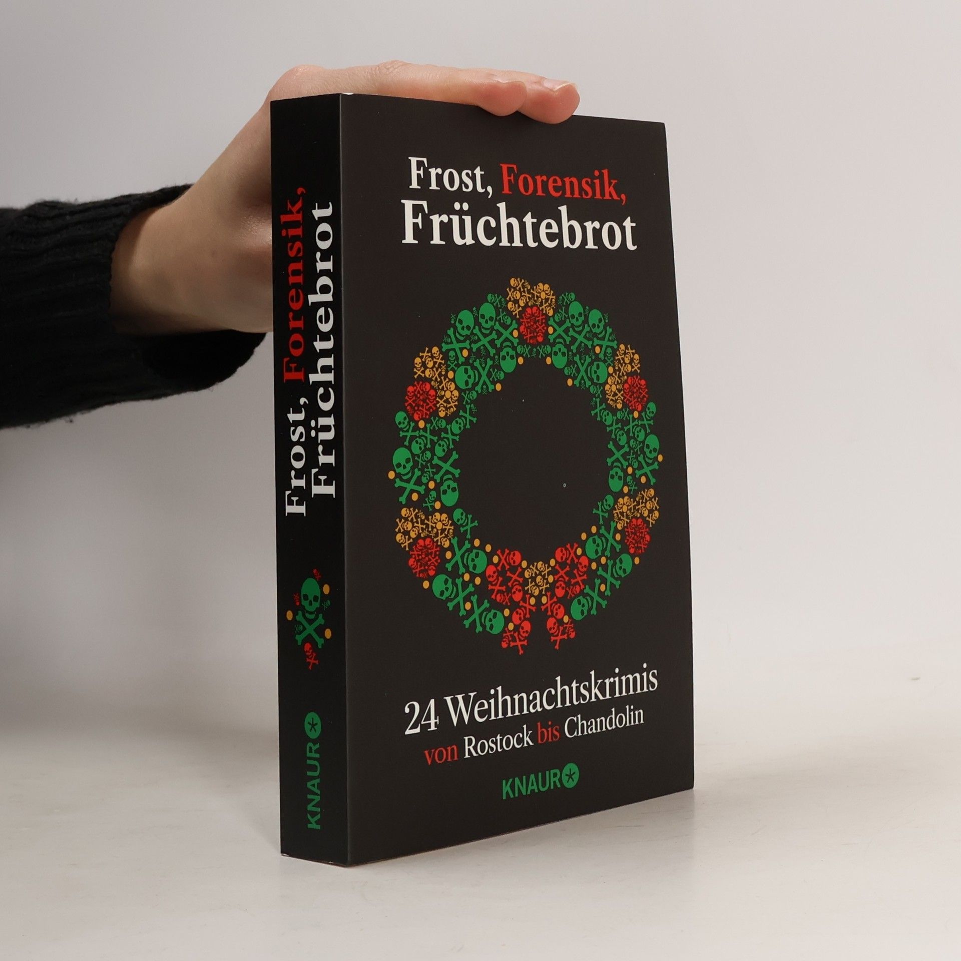 Frost, Forensik, Früchtebrot