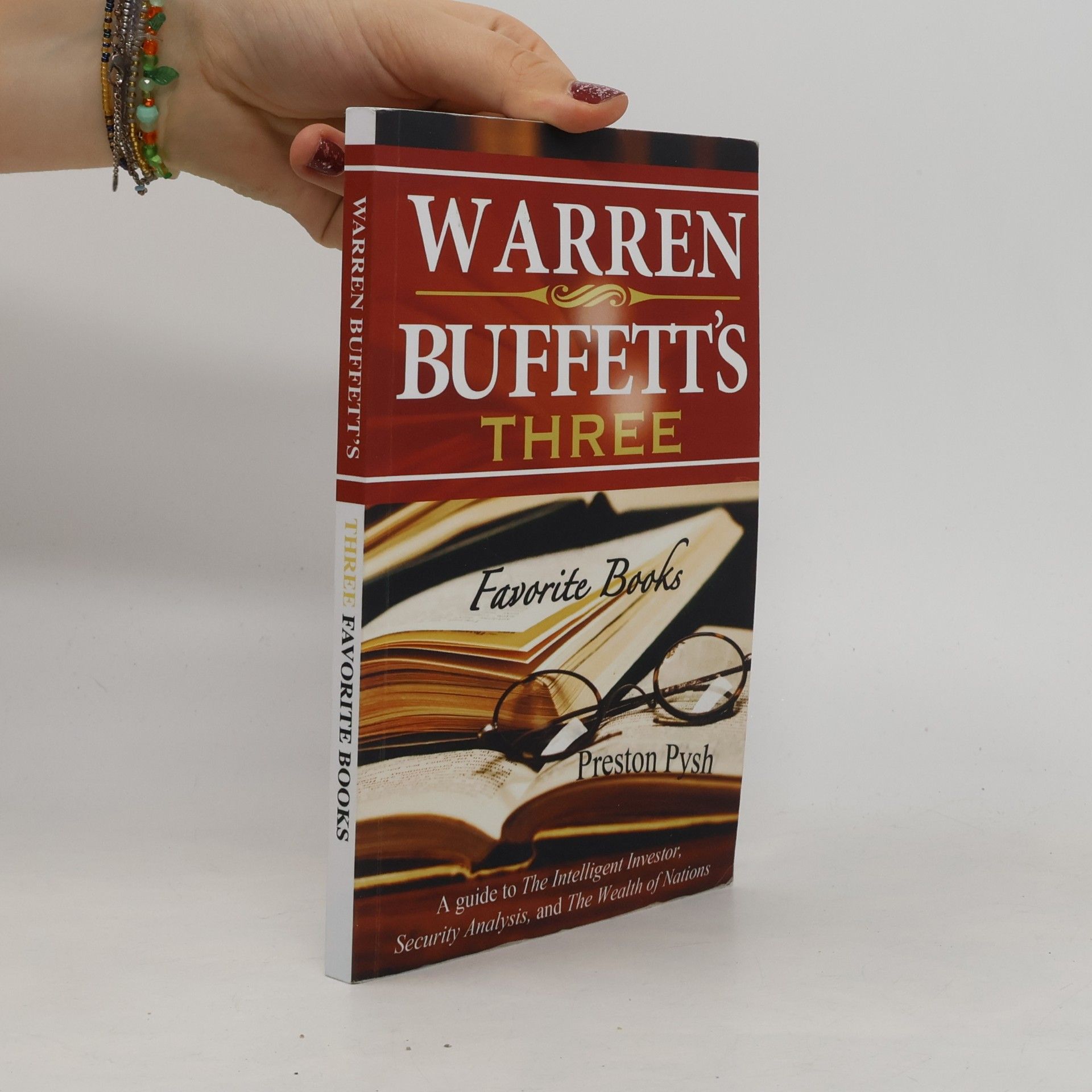 Preston Pysh Warren Buffett's Three Favorite Books