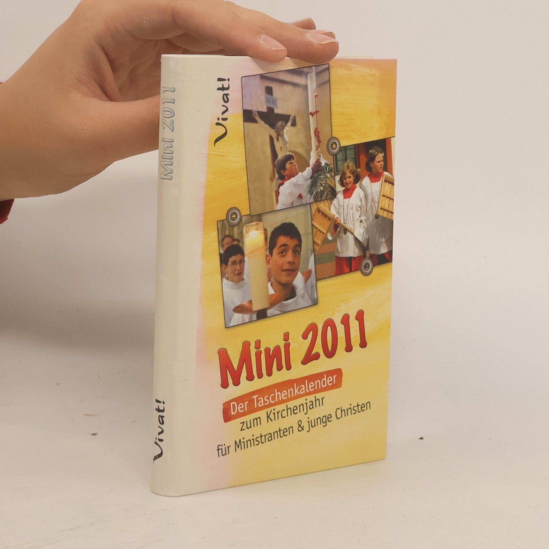 Mini 2011: Der Taschenkalender zum Kirchenjahr für Ministranten und junge Christen