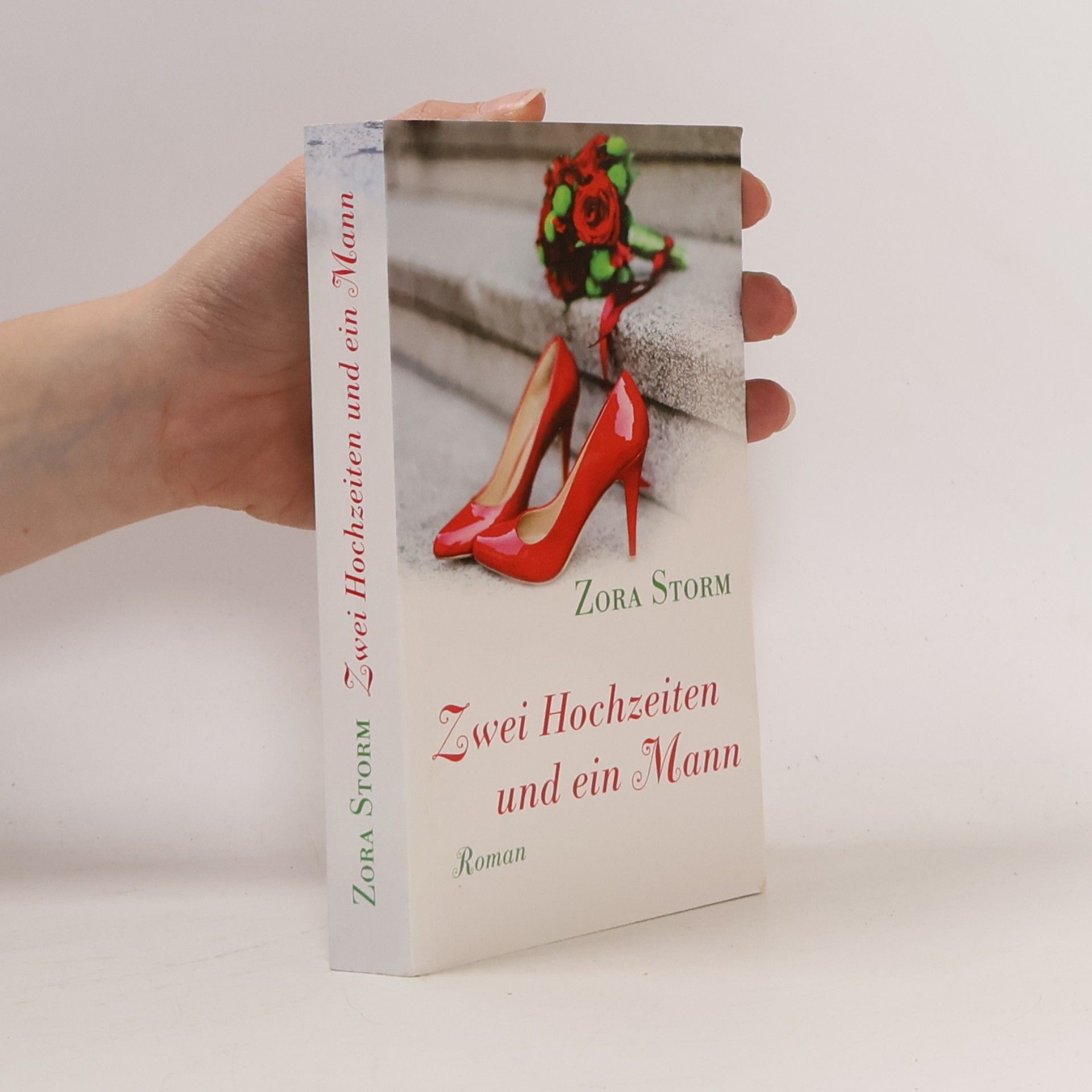 Zora Strom Zwei Hochzeiten und ein Mann