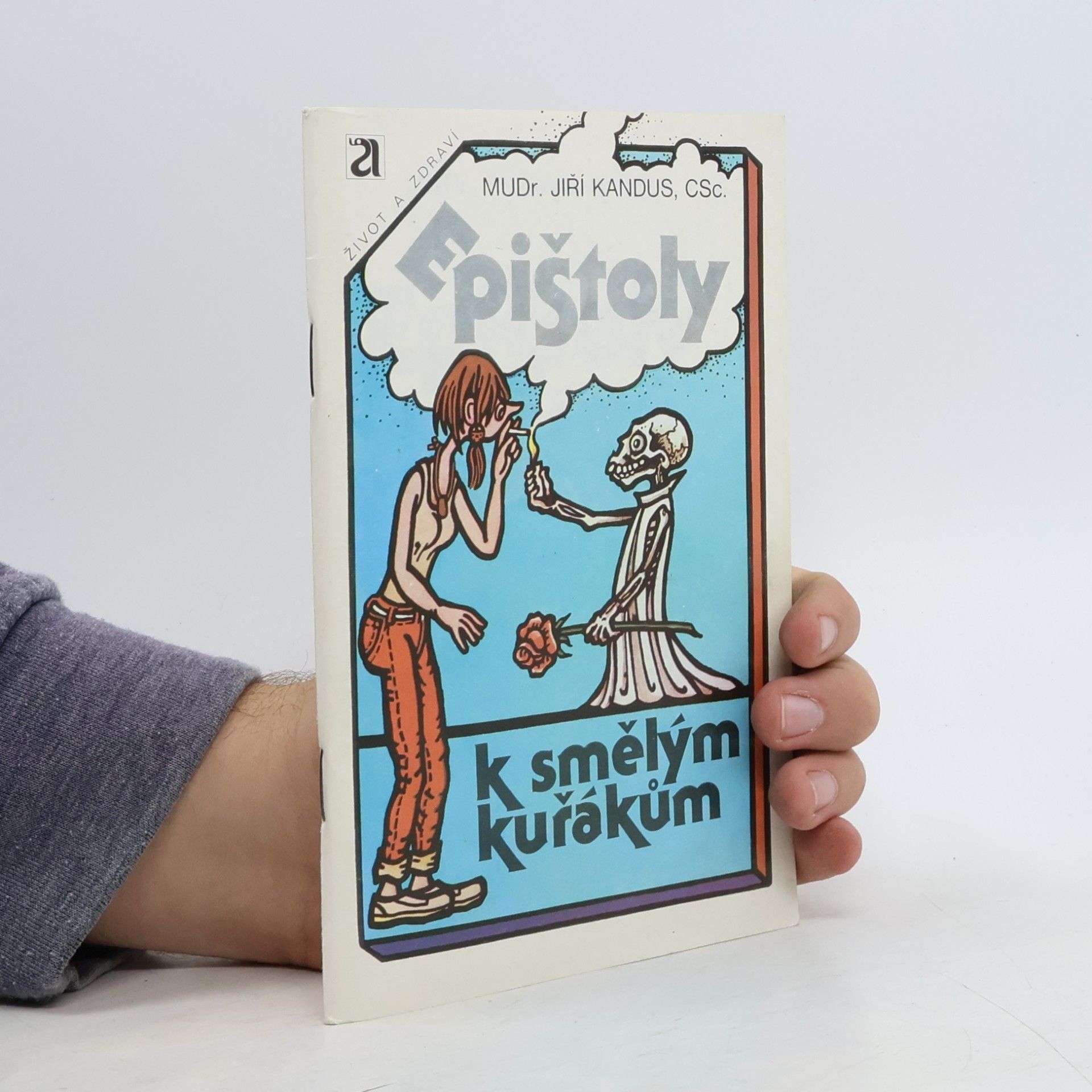Epištoly k smělým kuřákům