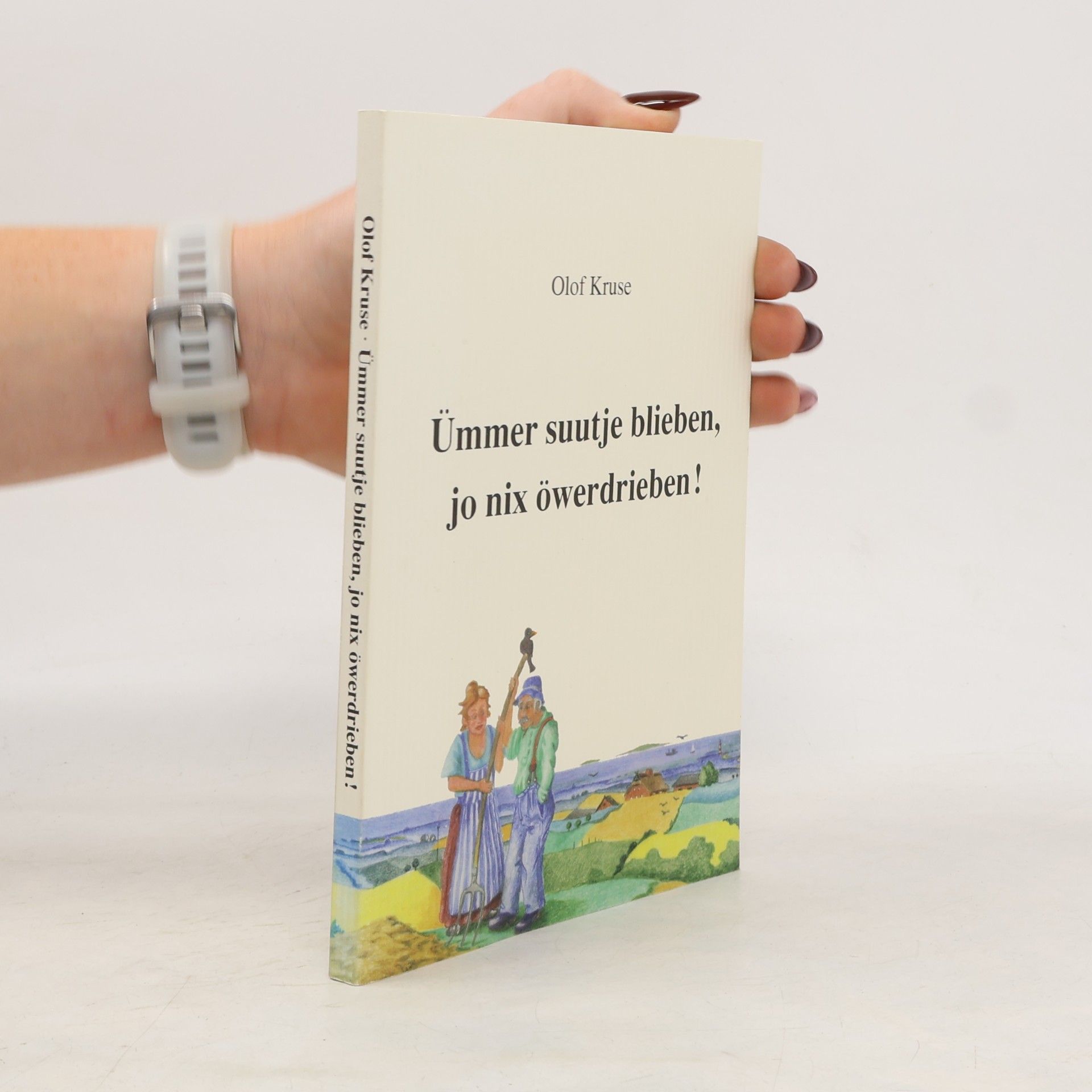 Ümmer suutje blieben, jo nix öwerdrieben!
