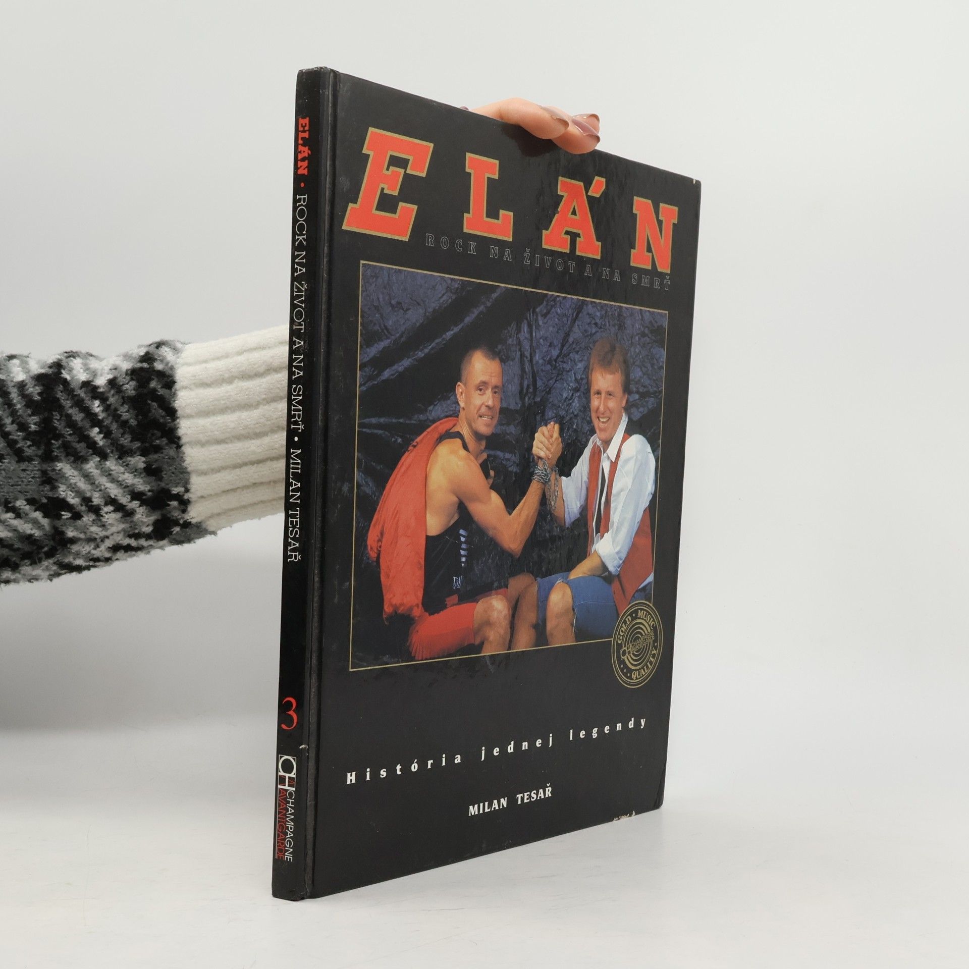 Elán. Rock na život a na srmť