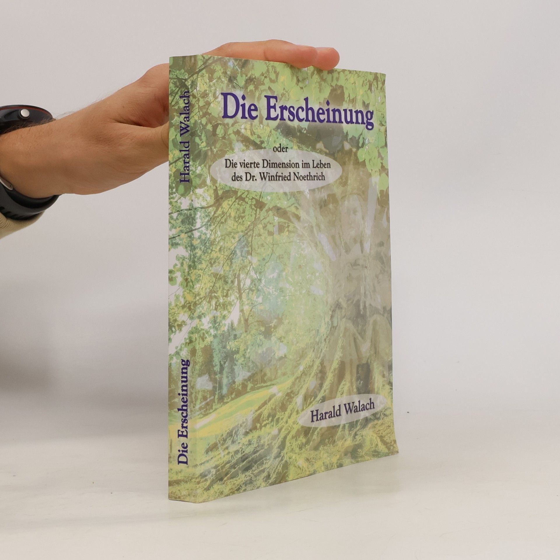 Harald Walach Die Erscheinung