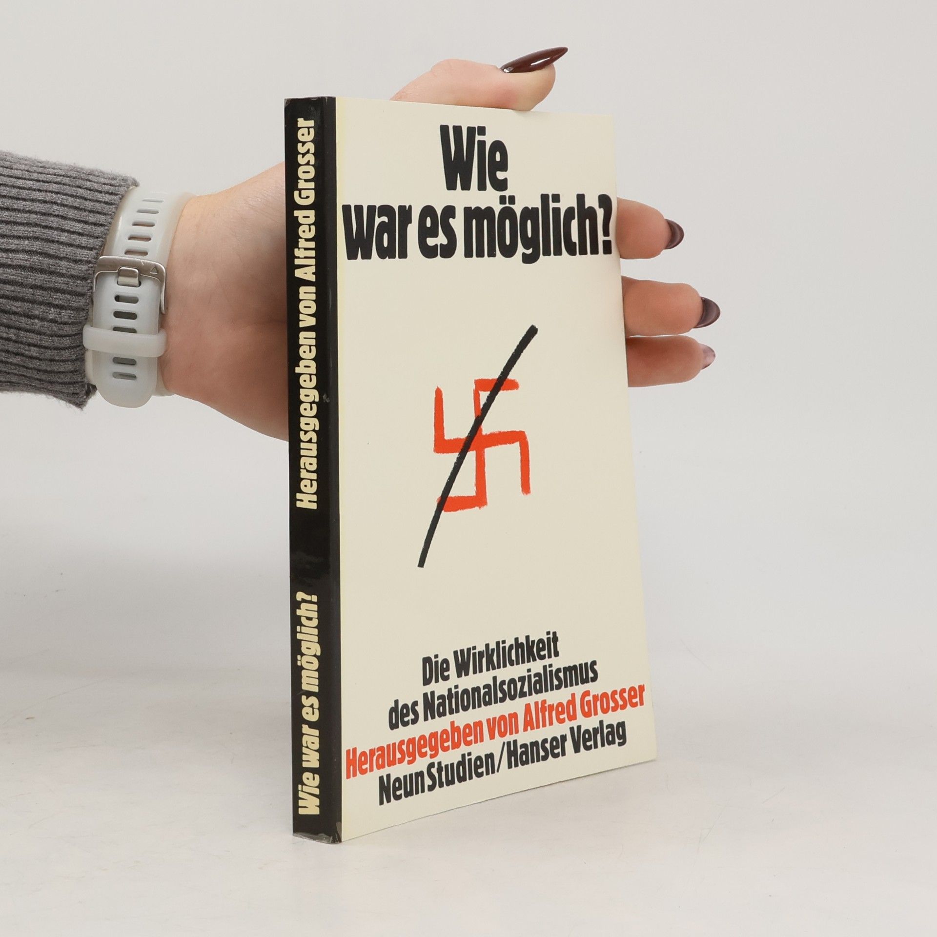 Wie war es möglich?