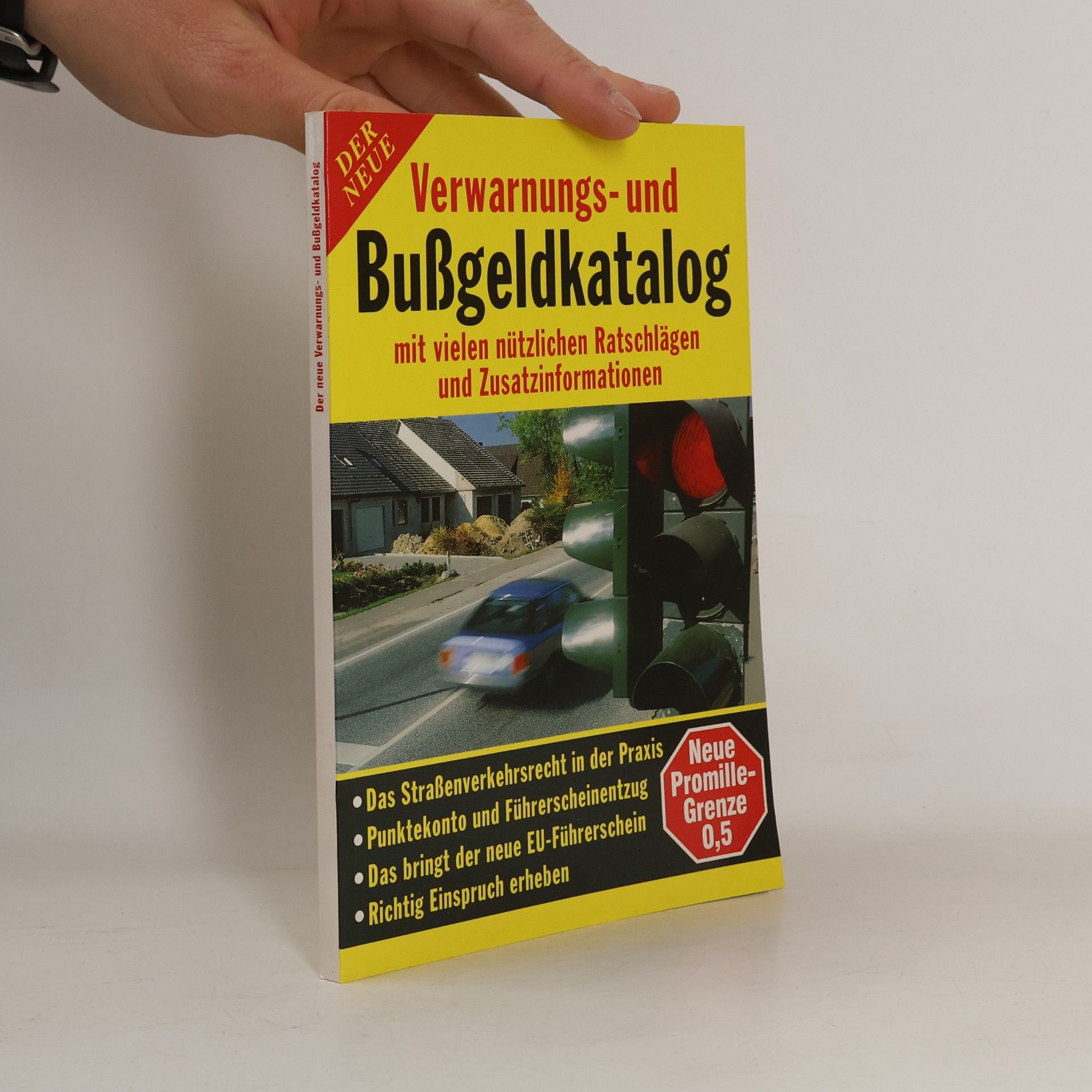 Der neue Verwarnungs- und Bußgeldkatalog