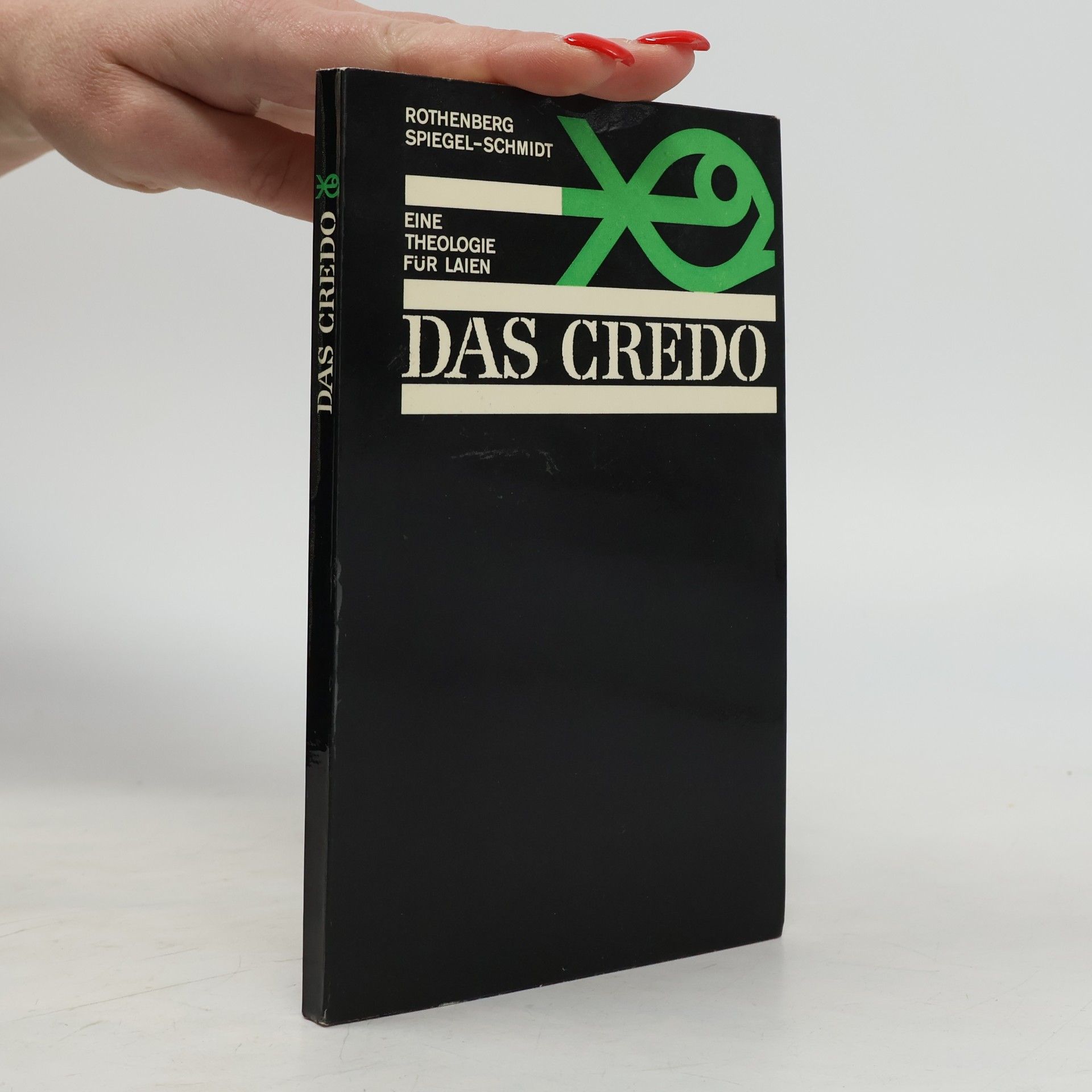 Rothenberg Das Credo