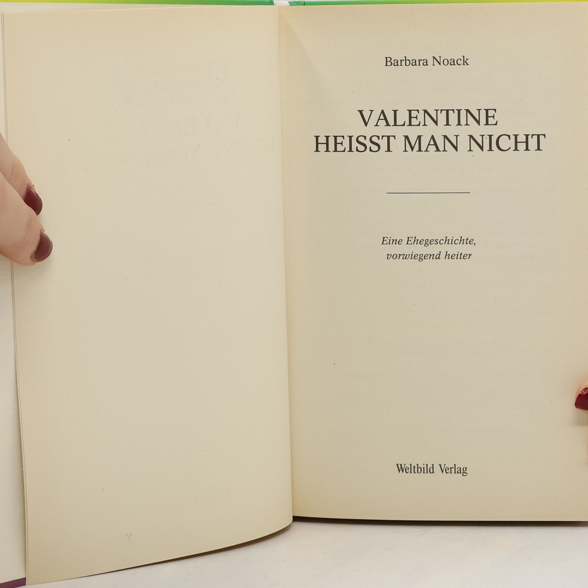 Barbara Noack Valentine heißt man nicht