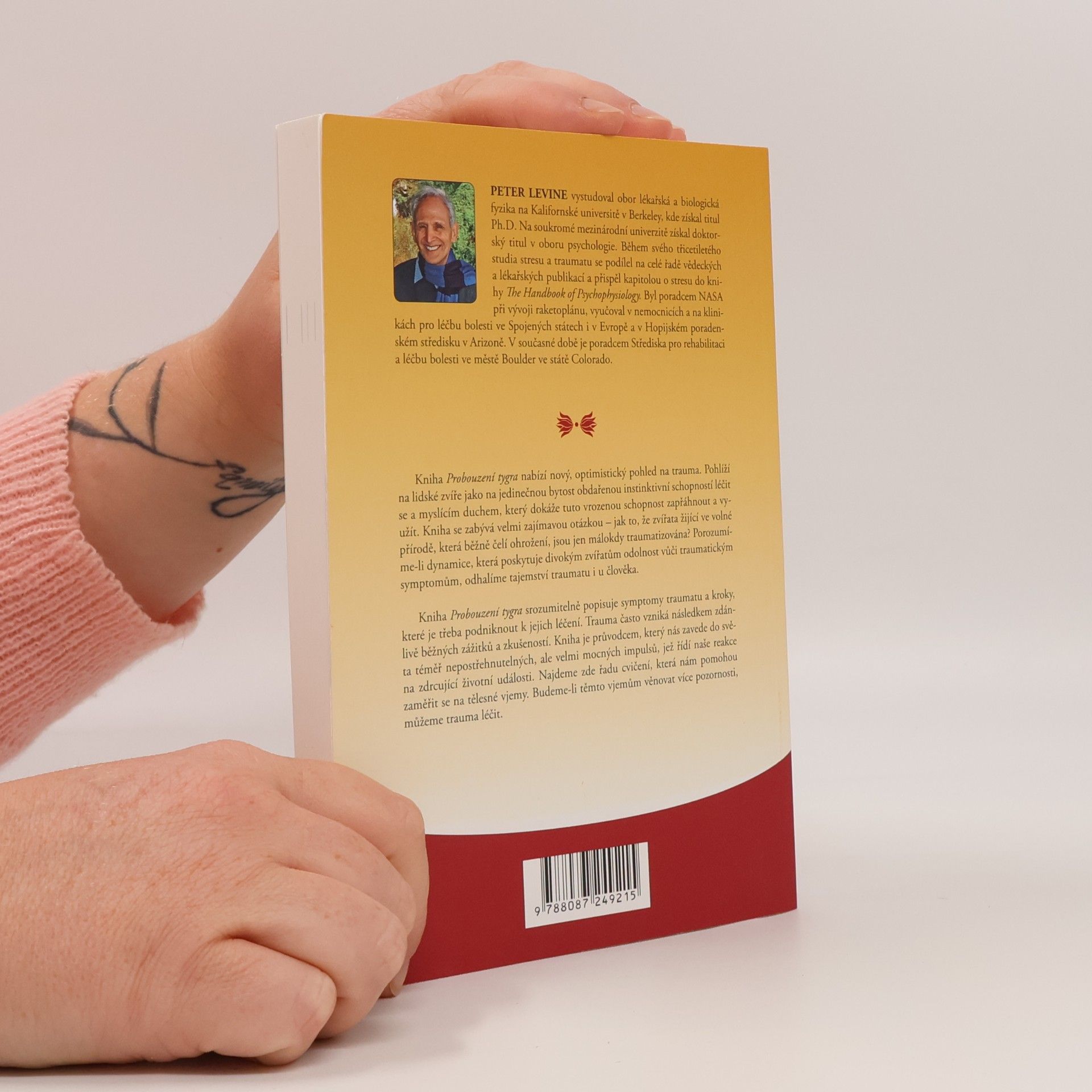 Peter A. Levine Probouzení tygra. Léčení traumatu