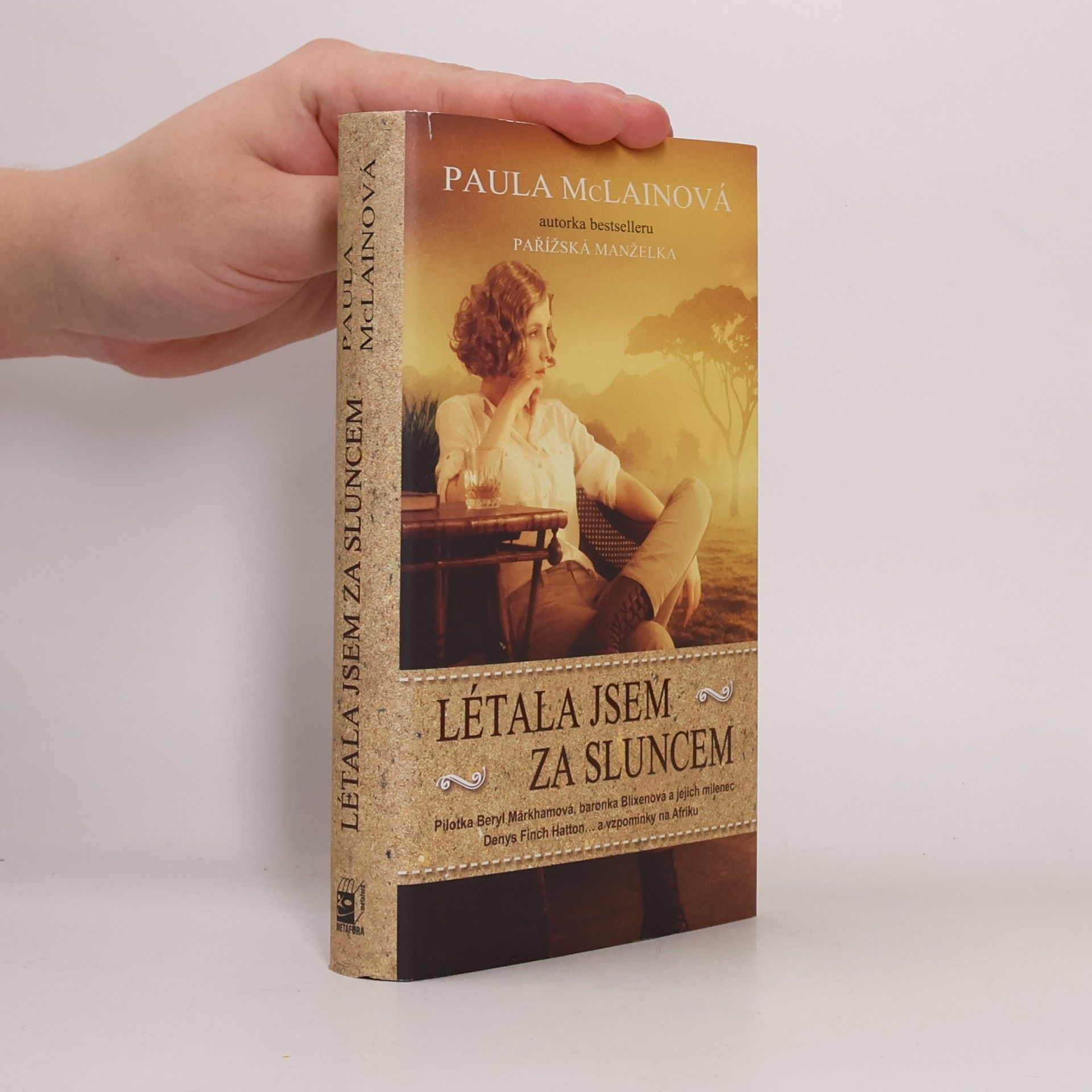 Paula McLain Létala jsem za sluncem