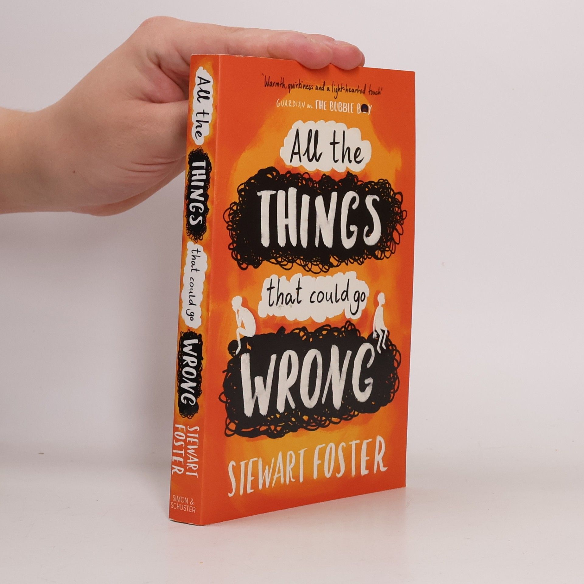 Stewart Foster All The Things That Could Go Wrong
