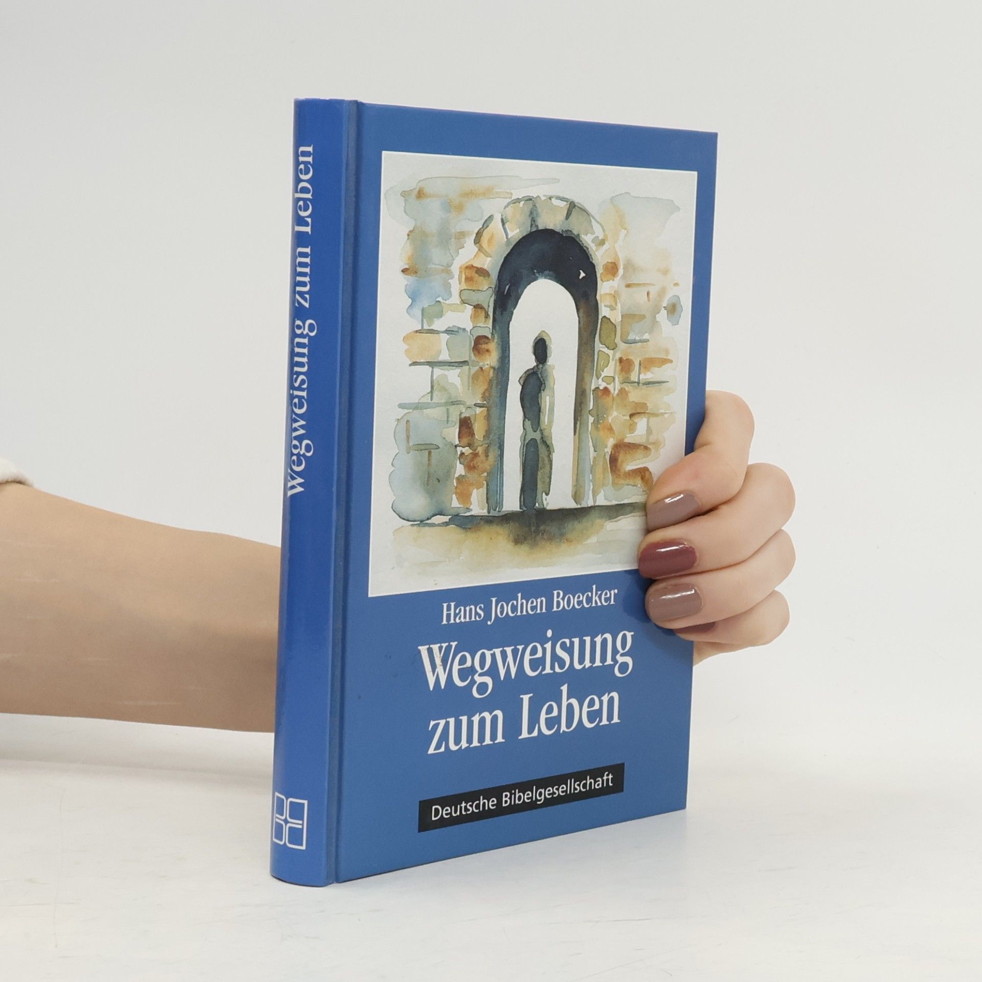 Wegweisung zum Leben