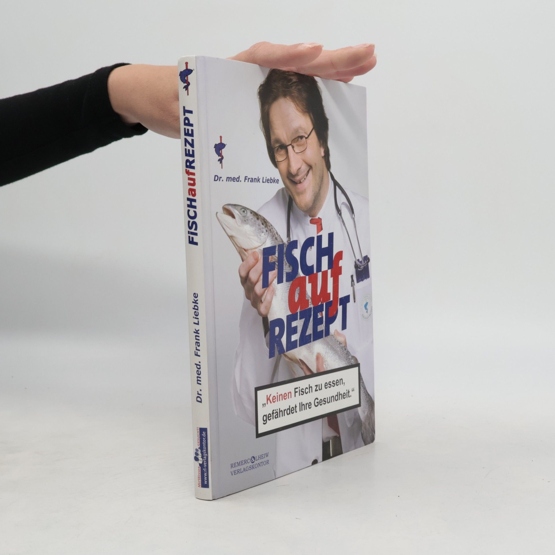 Fisch auf Rezept - KEINEN Fisch zu essen, gefährdet Ihre Gesundheit.