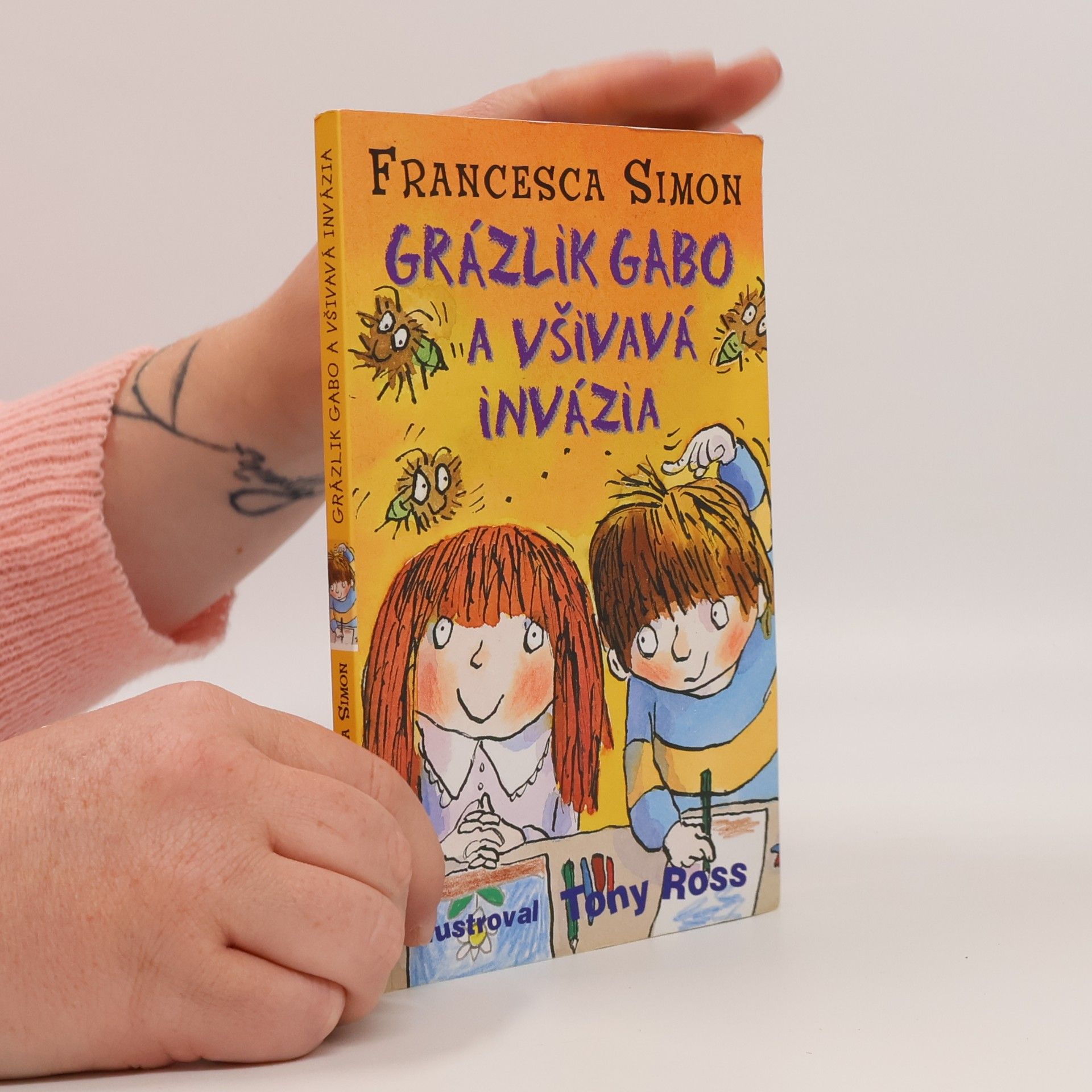 Francesca Simon Grázlik Gabo a všivavá invázia
