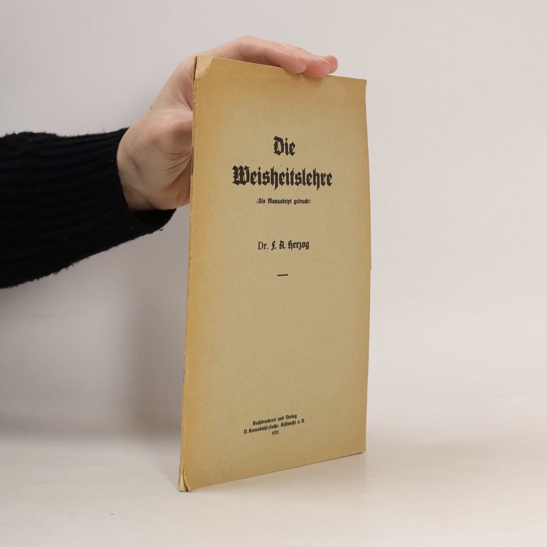 Dr. F. A. Herzog Die Weisheitslehre