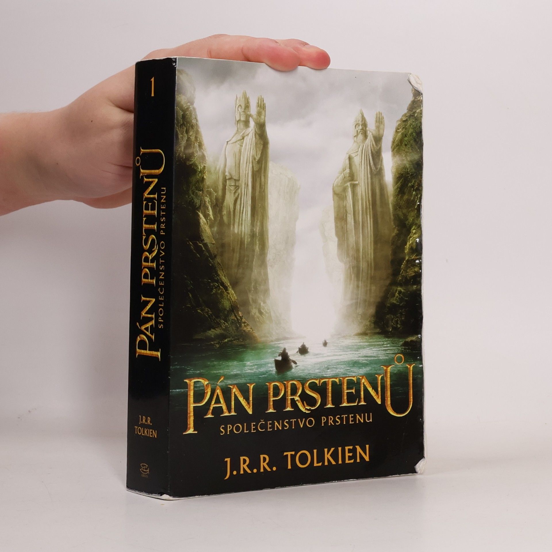 John Ronald Reuel Tolkien Pán prstenů. Společenstvo prstenu