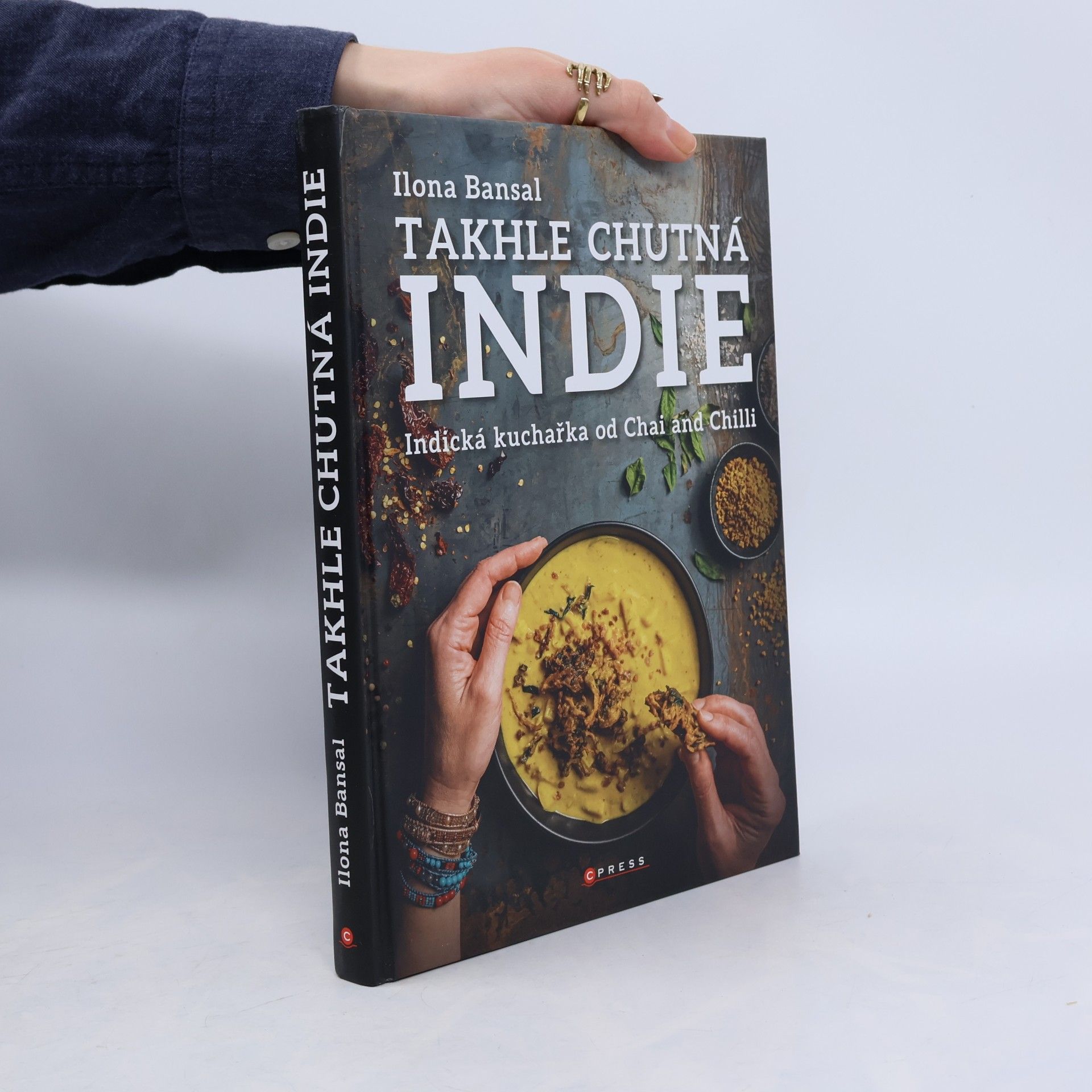 Takhle chutná Indie. Indická kuchařka od Chai and Chilli