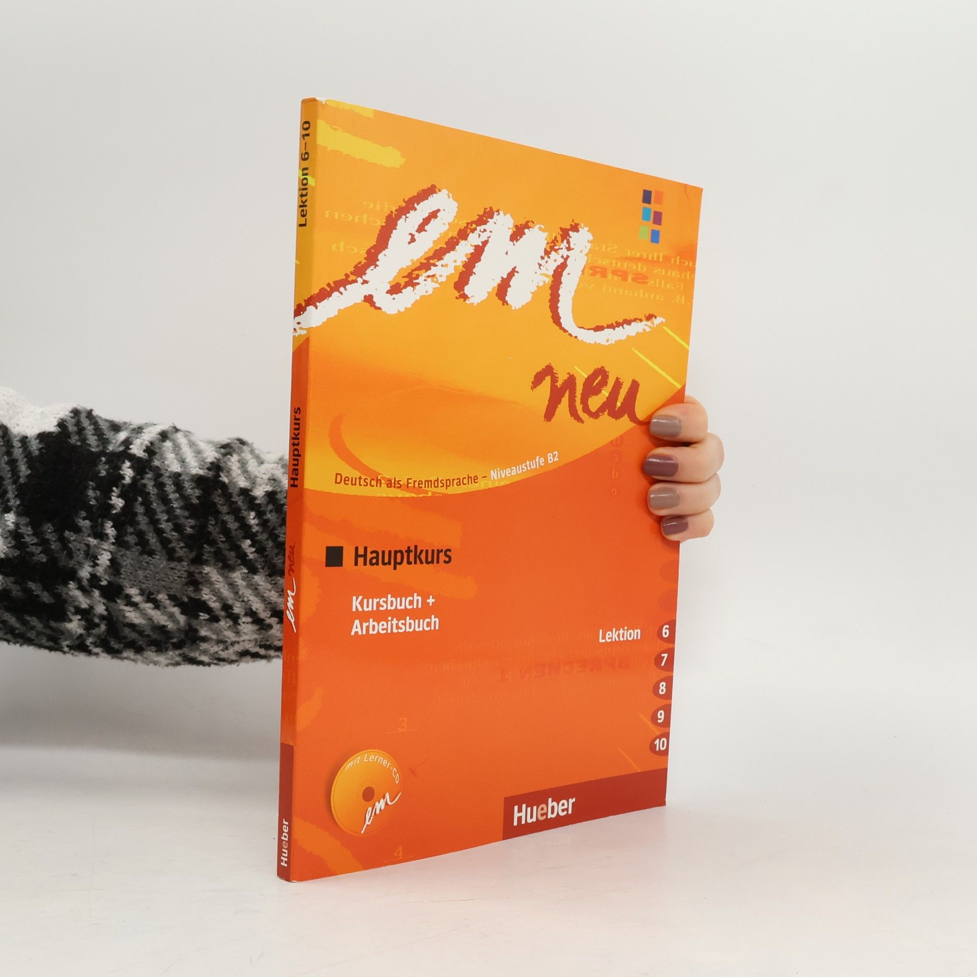 Kolektiv autorů EM NEU 2008 Hauptkurs Lektion 6-10
