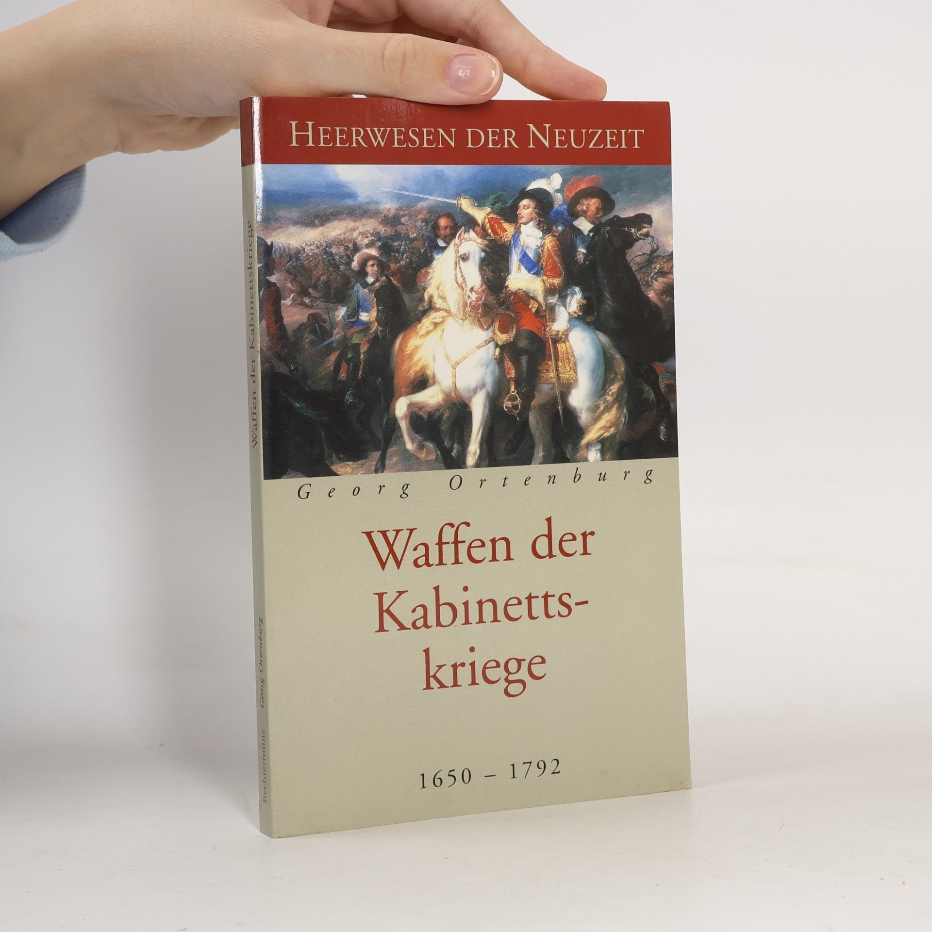 Waffen der Kabinettskriege 1650-1792