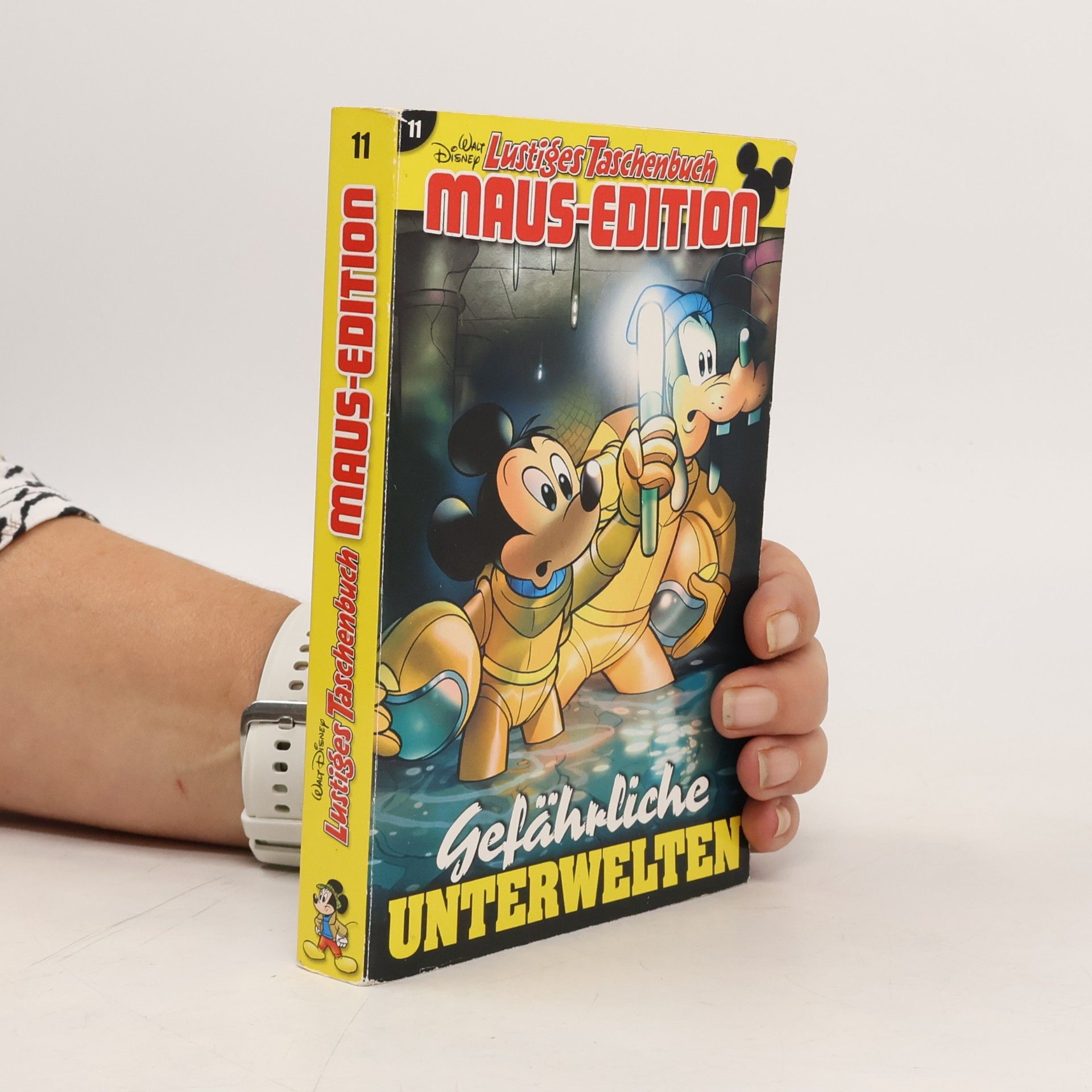 Walt Disney Lustiges Taschenbuch Maus-Edition 11. Gefährliche Unterwelten