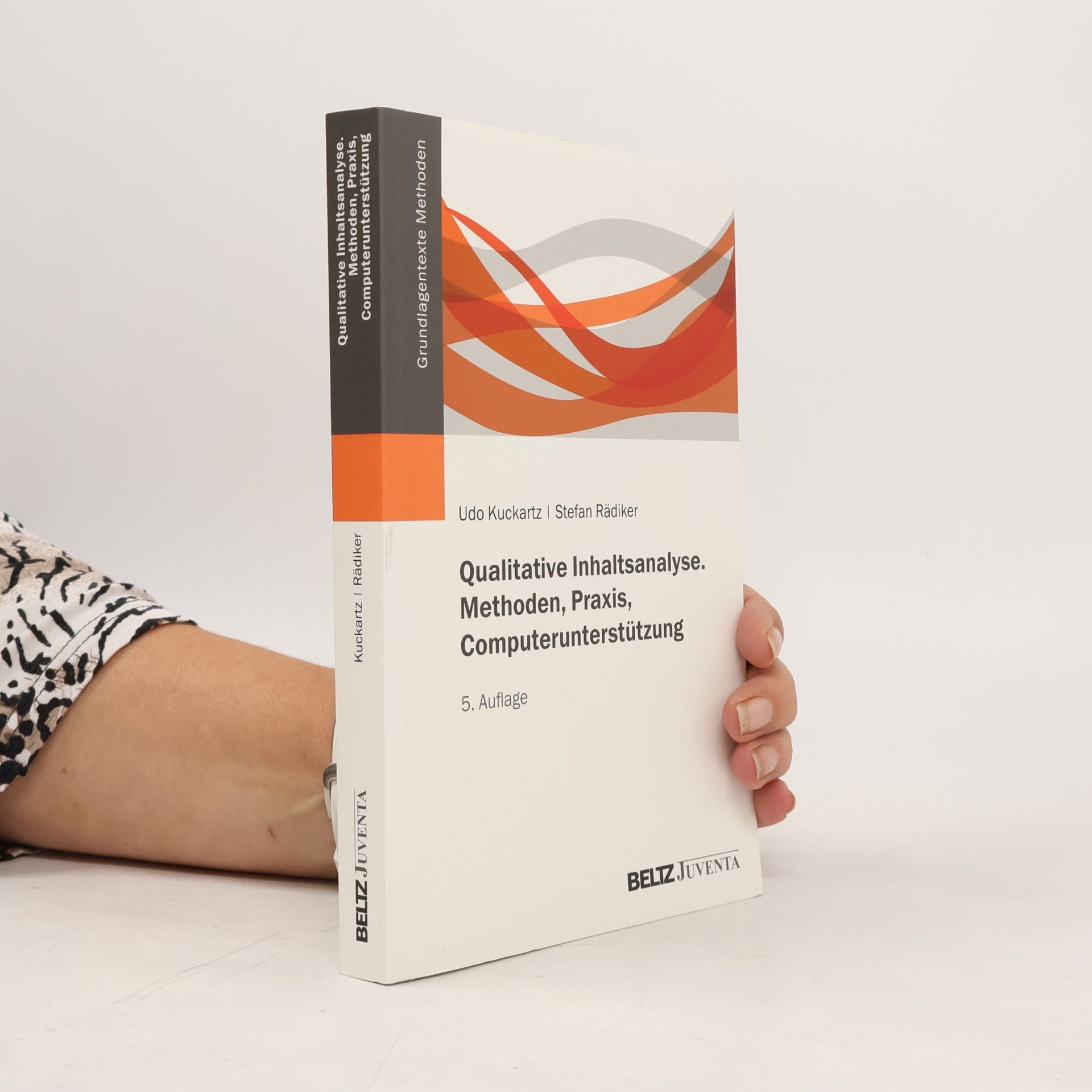 Qualitative Inhaltsanalyse. Methoden, Praxis, Computerunterstützung