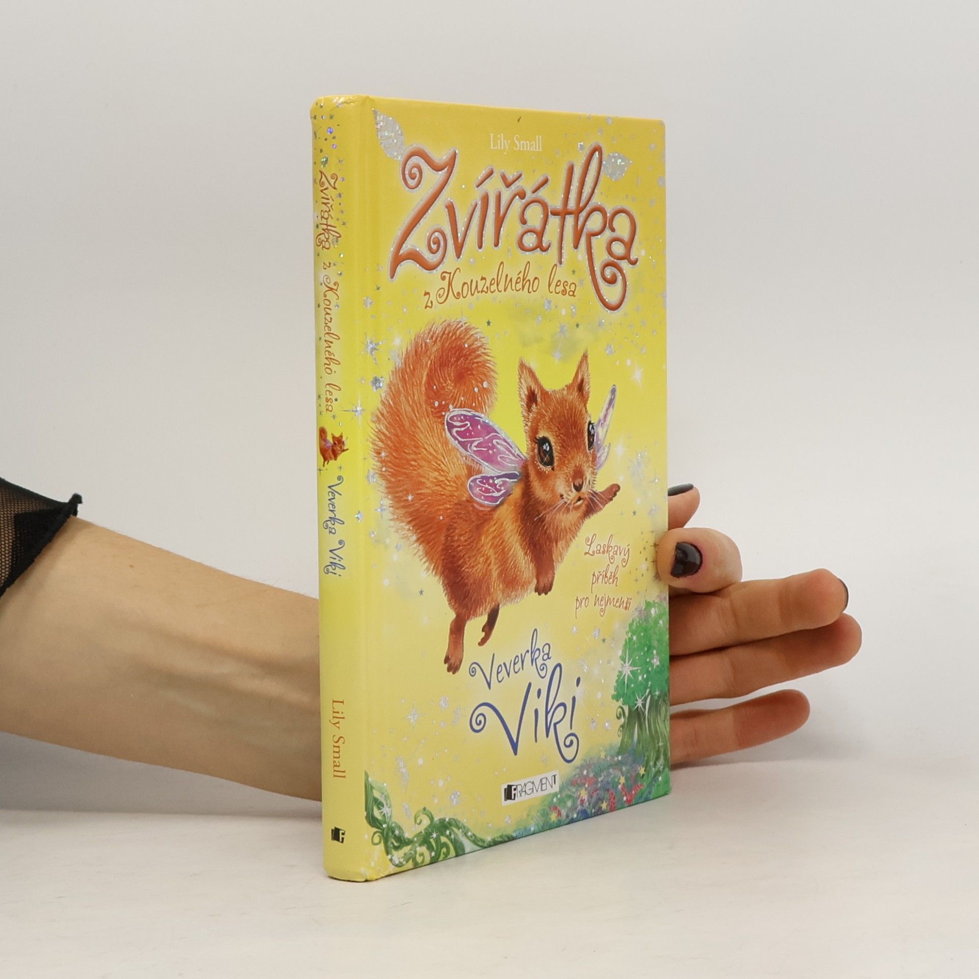 Zvířátka z Kouzelného lesa. Veverka Viki