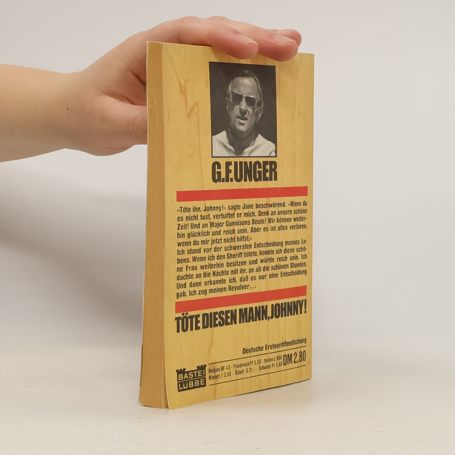 G. F. Unger Töte diesen Mann, Johnny!