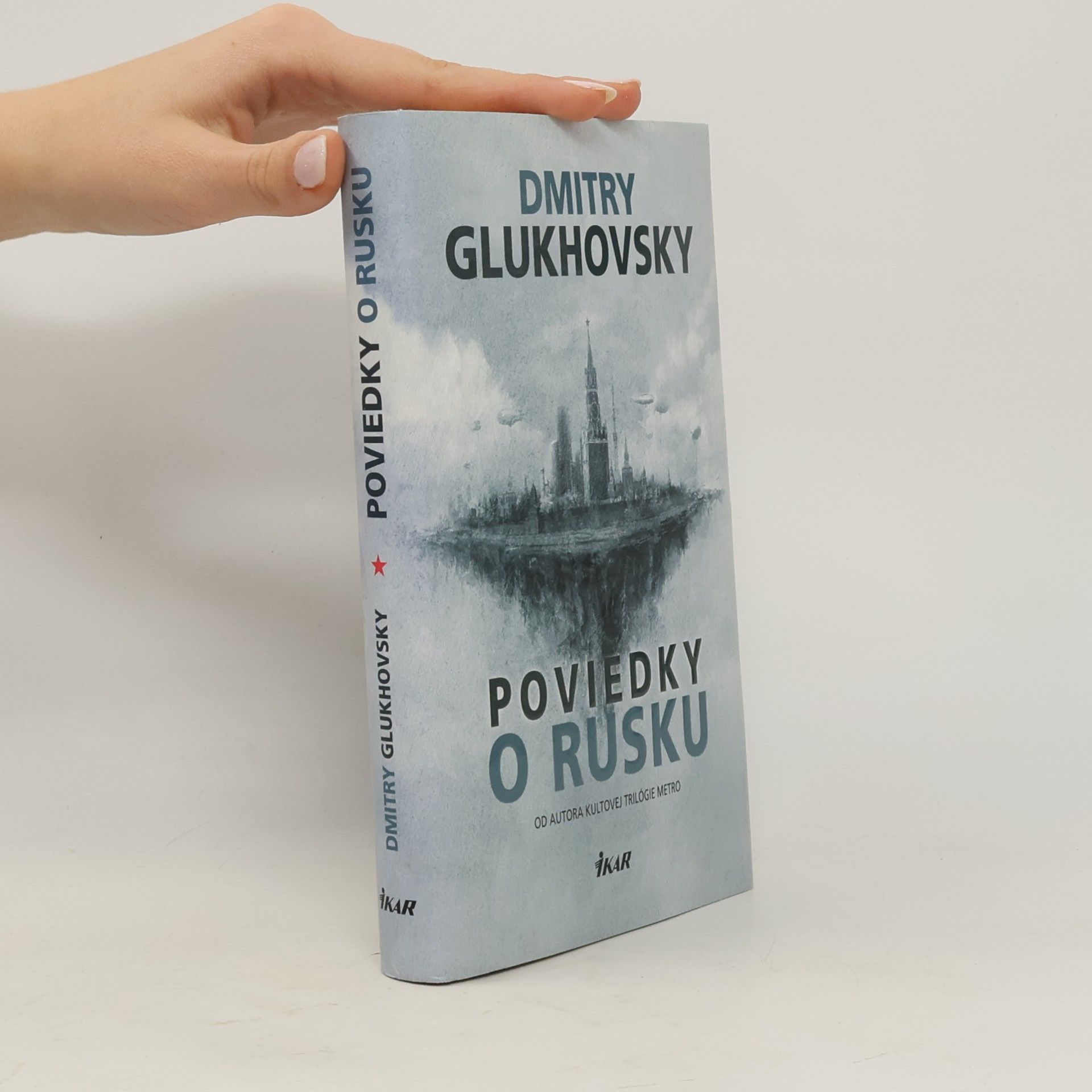 Dmitrij Alexejevič Gluchovskij Poviedky o Rusku